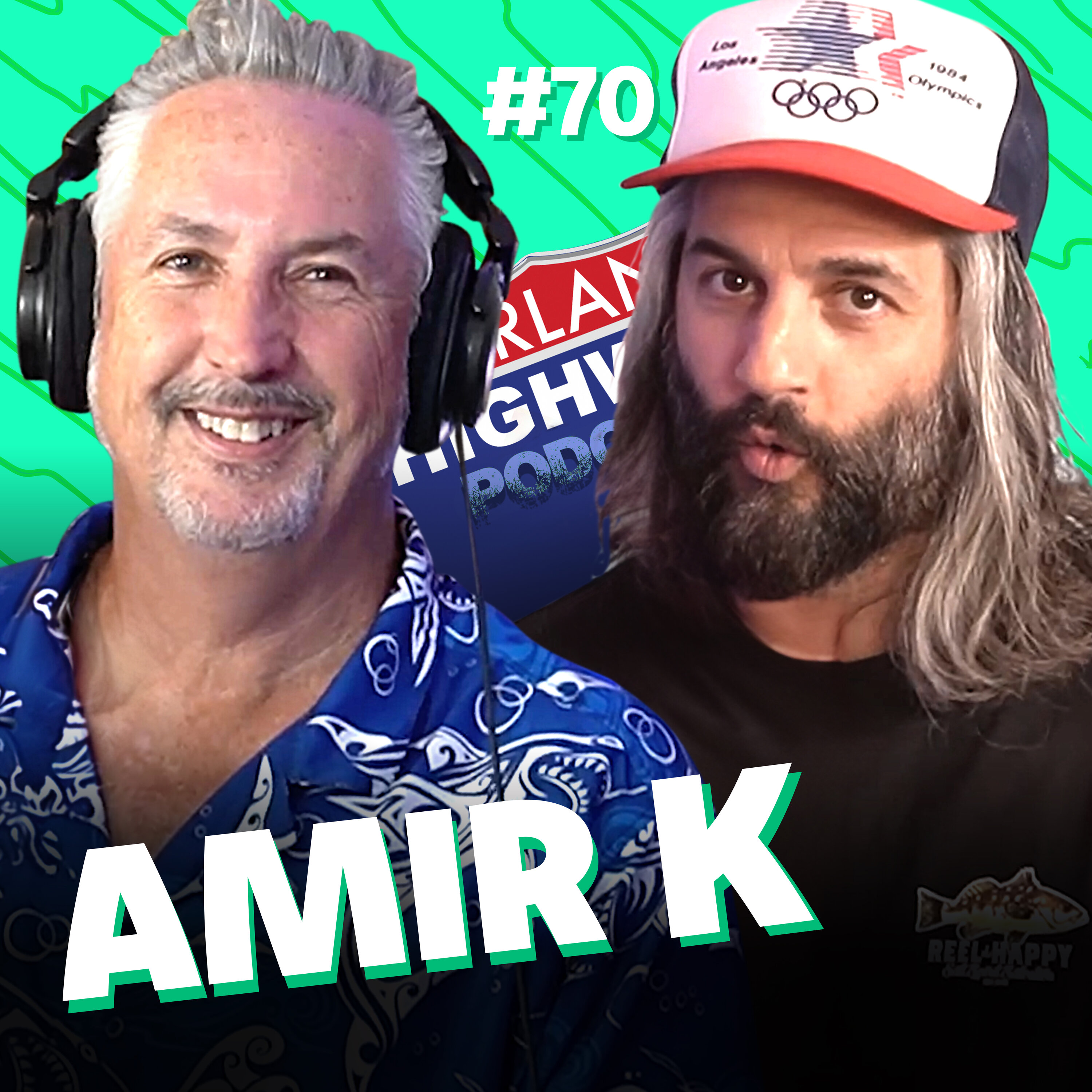 NEW HARLAND HIGHWAY #70 - AMIR K, Comedian, Actor. We talk fishing, dogs, cops, and rainbows!