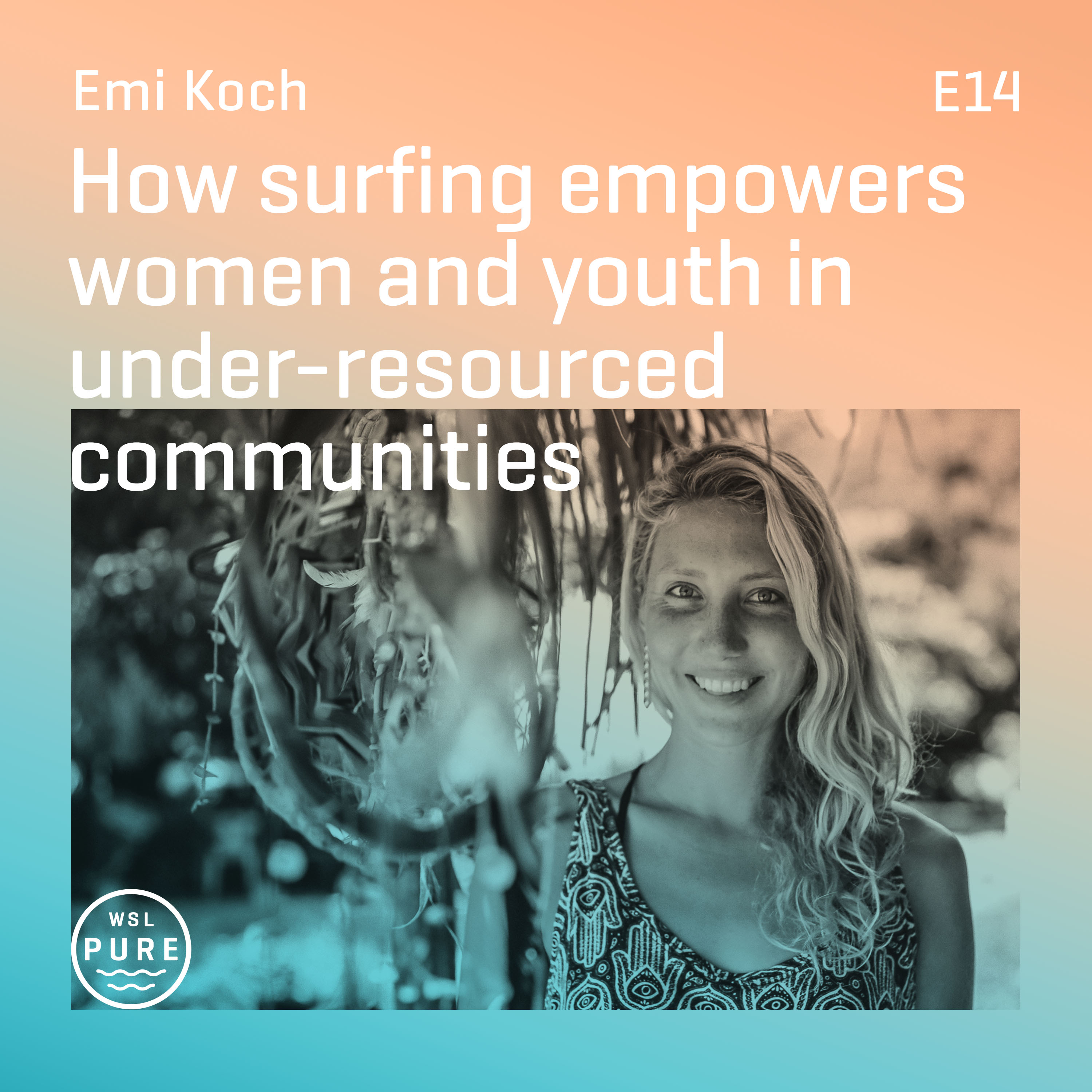 How surfing empowers women and youth in under-resourced communities. episode artwork
