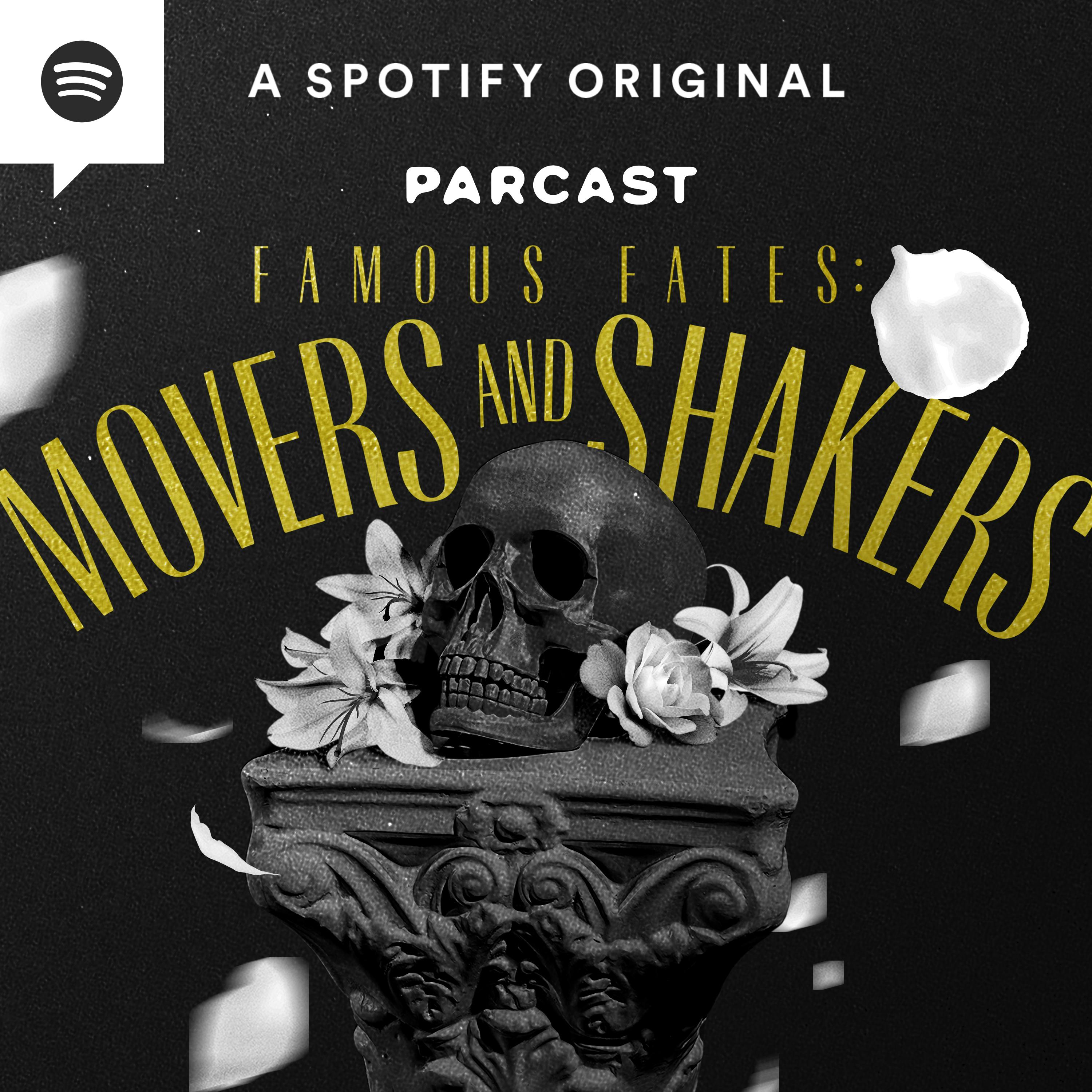 New Season! Famous Fates: Movers and Shakers