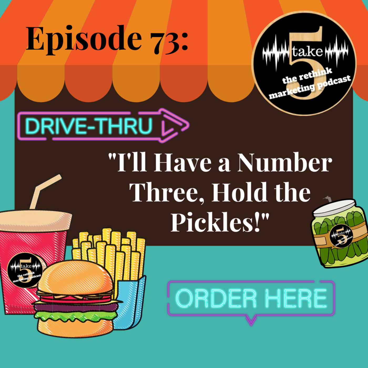 I'll Have a Number Three, Hold the Pickles! episode artwork