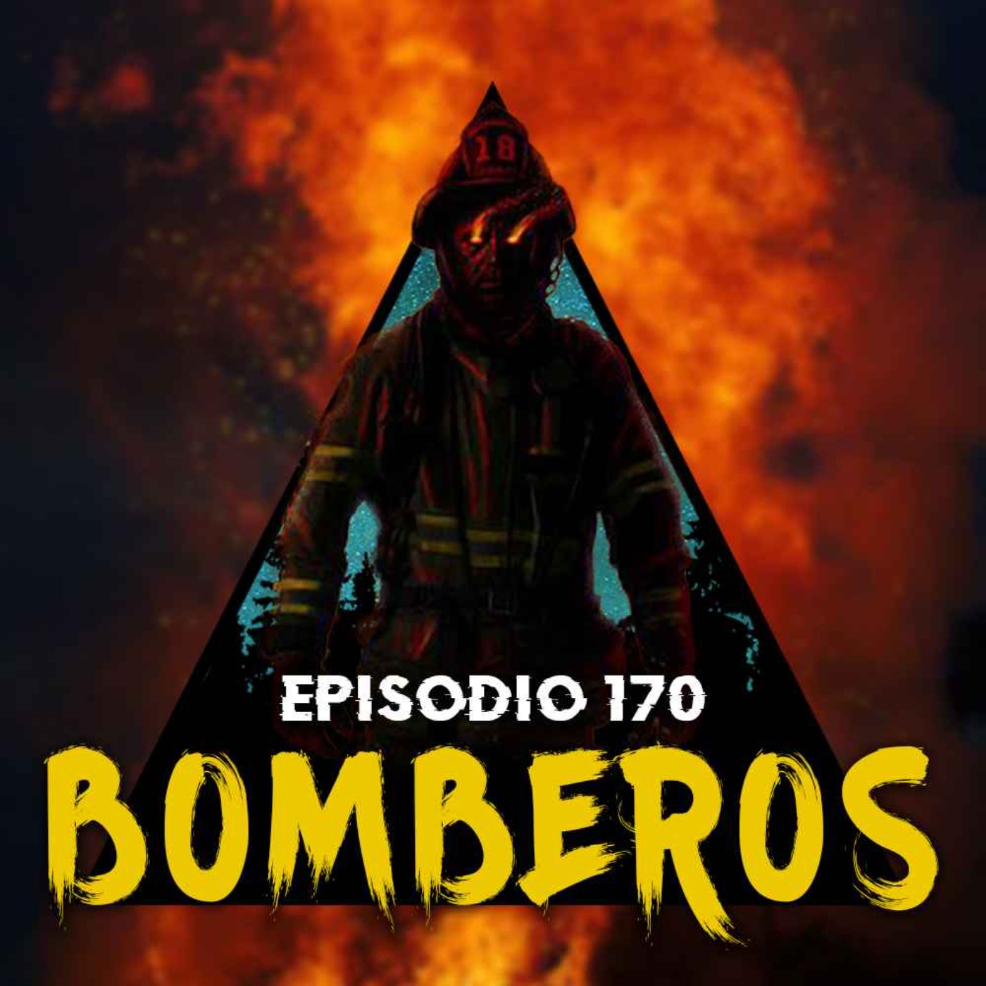 #170: Historias Aterradoras Vividas por Bomberos