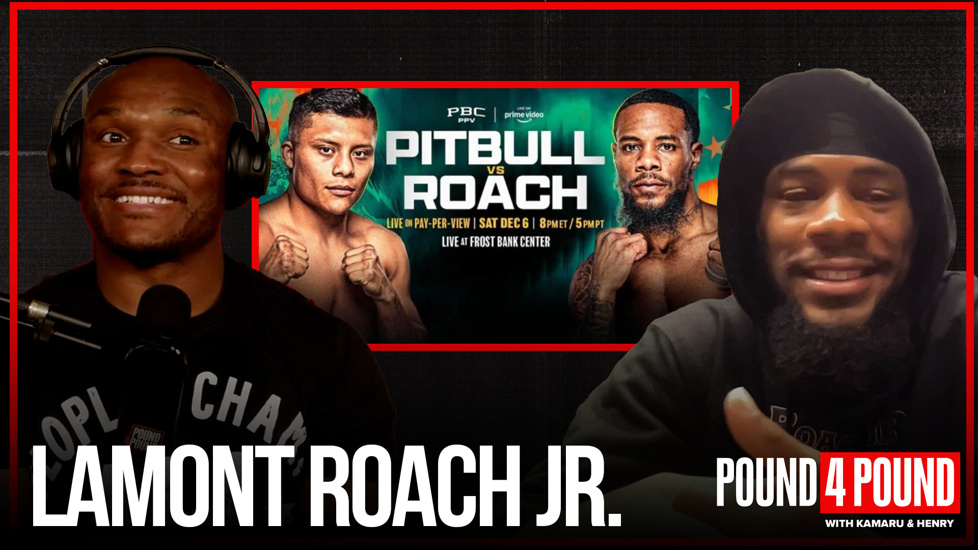 LAMONT ROACH JR: Top 5 Boxers, Pitbull Cruz, Tank Davis, Jake Paul v. Anthony Joshua | Pound 4 Pound