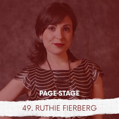 49 - Ruthie Fierberg, Arts Journalist