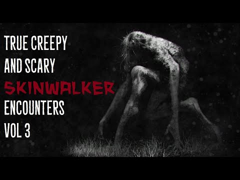 True Creepy and Scary Skinwalker Encounters vol 3 episode artwork