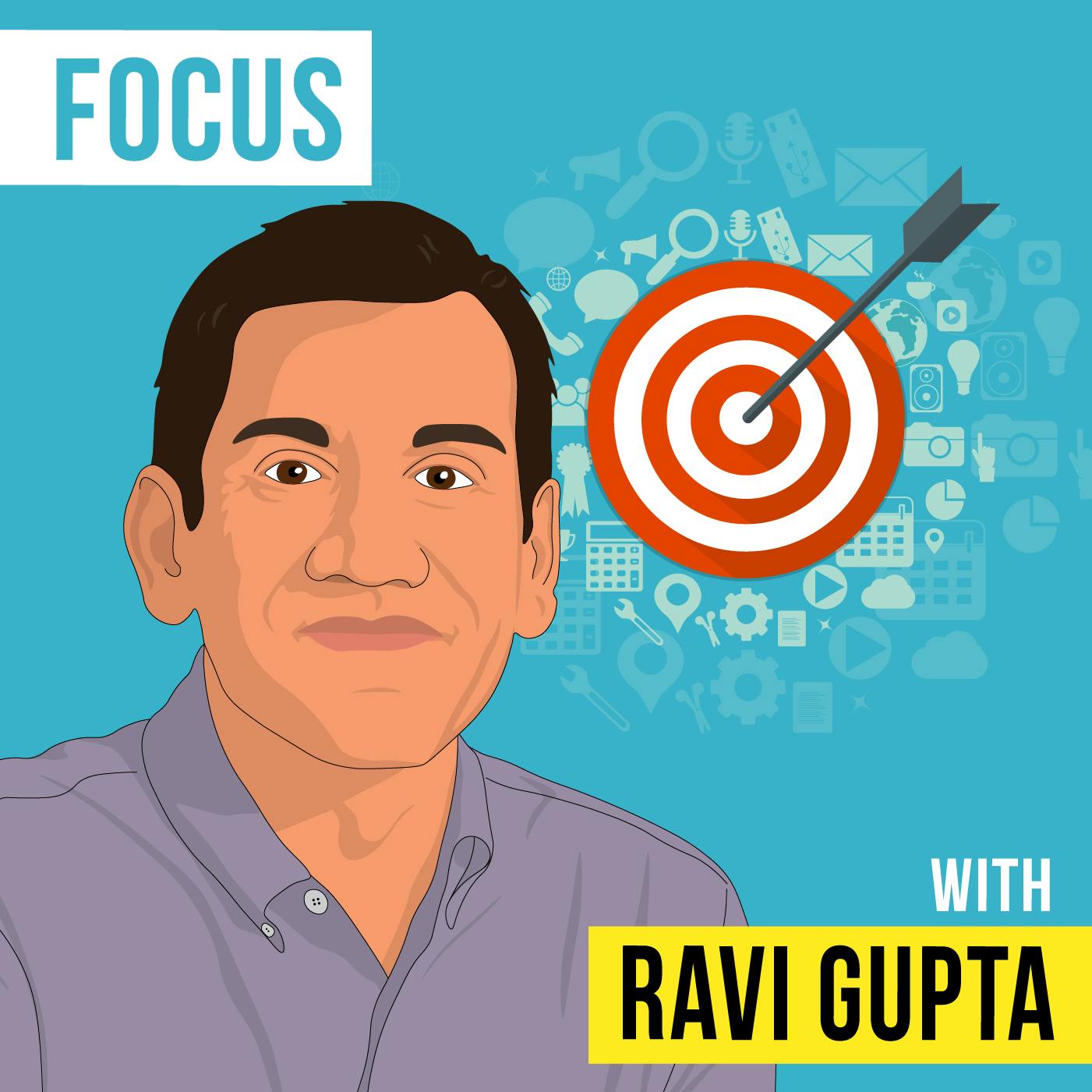 Ravi Gupta – Focus – [Invest Like the Best, EP.289]