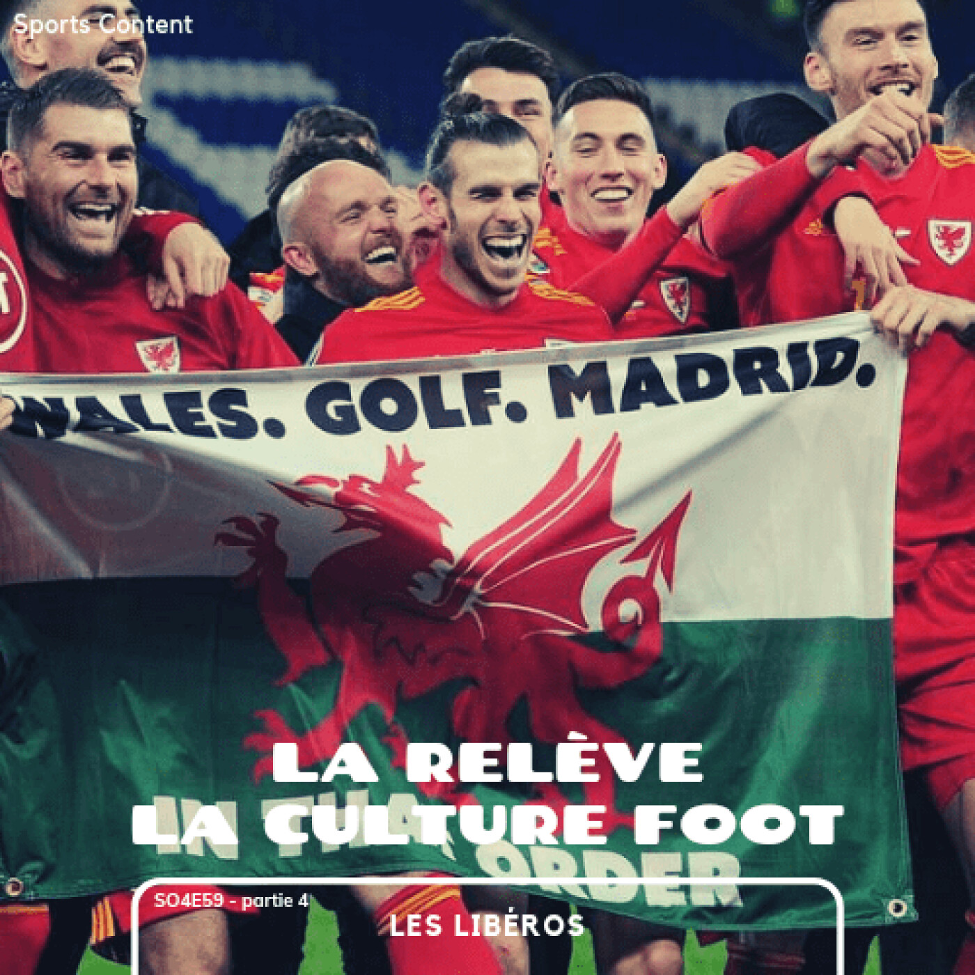 La Relève, partie 4 : la Culture football