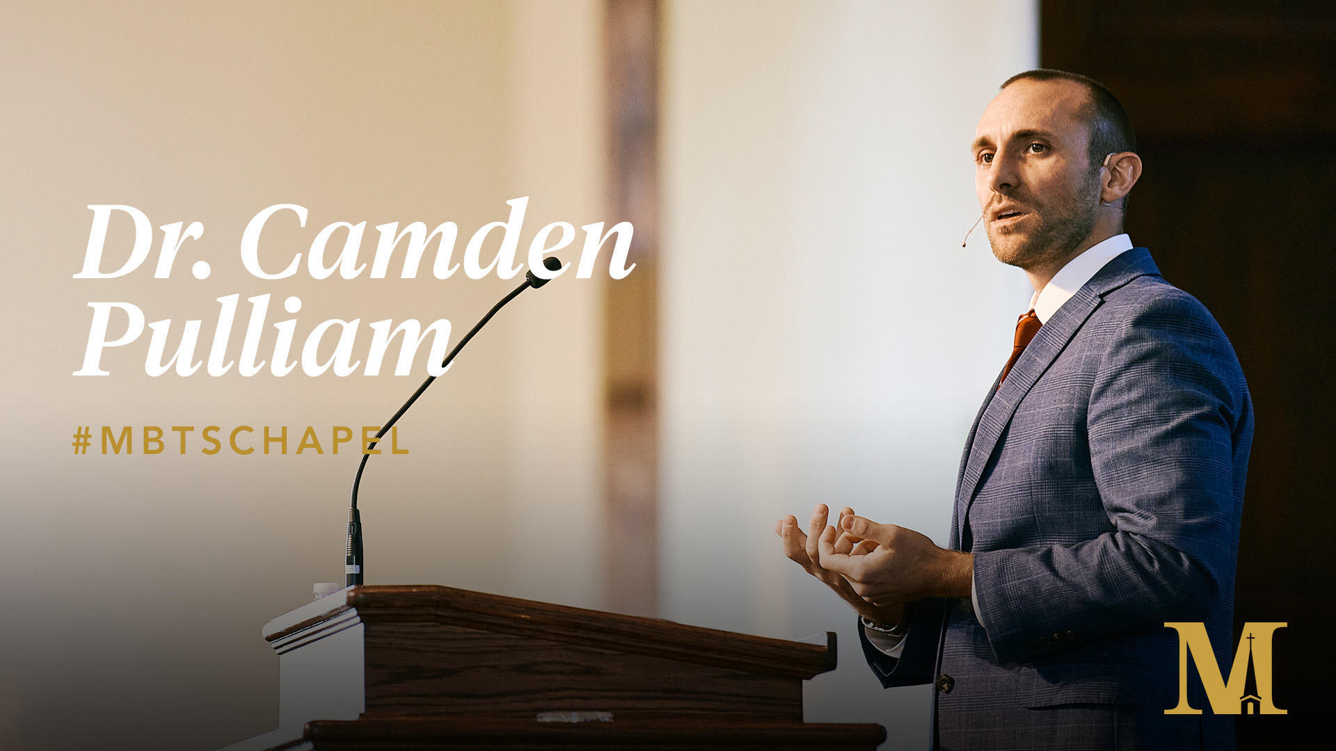 Chapel with Camden Pulliam - September 15, 2021