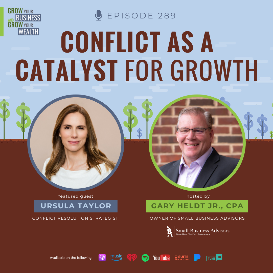 Episode 289:  Conflict as a Catalyst for Growth