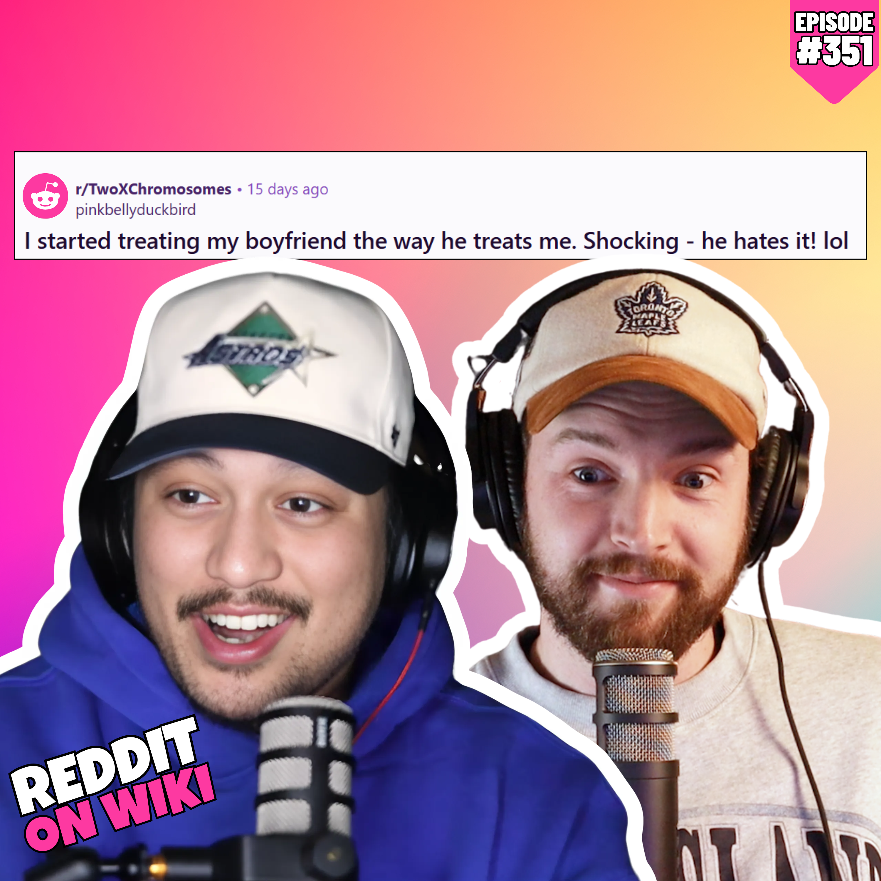 #351: I STARTED Treating My Boyfriend The Way He TREATS Me! | Reddit Readings