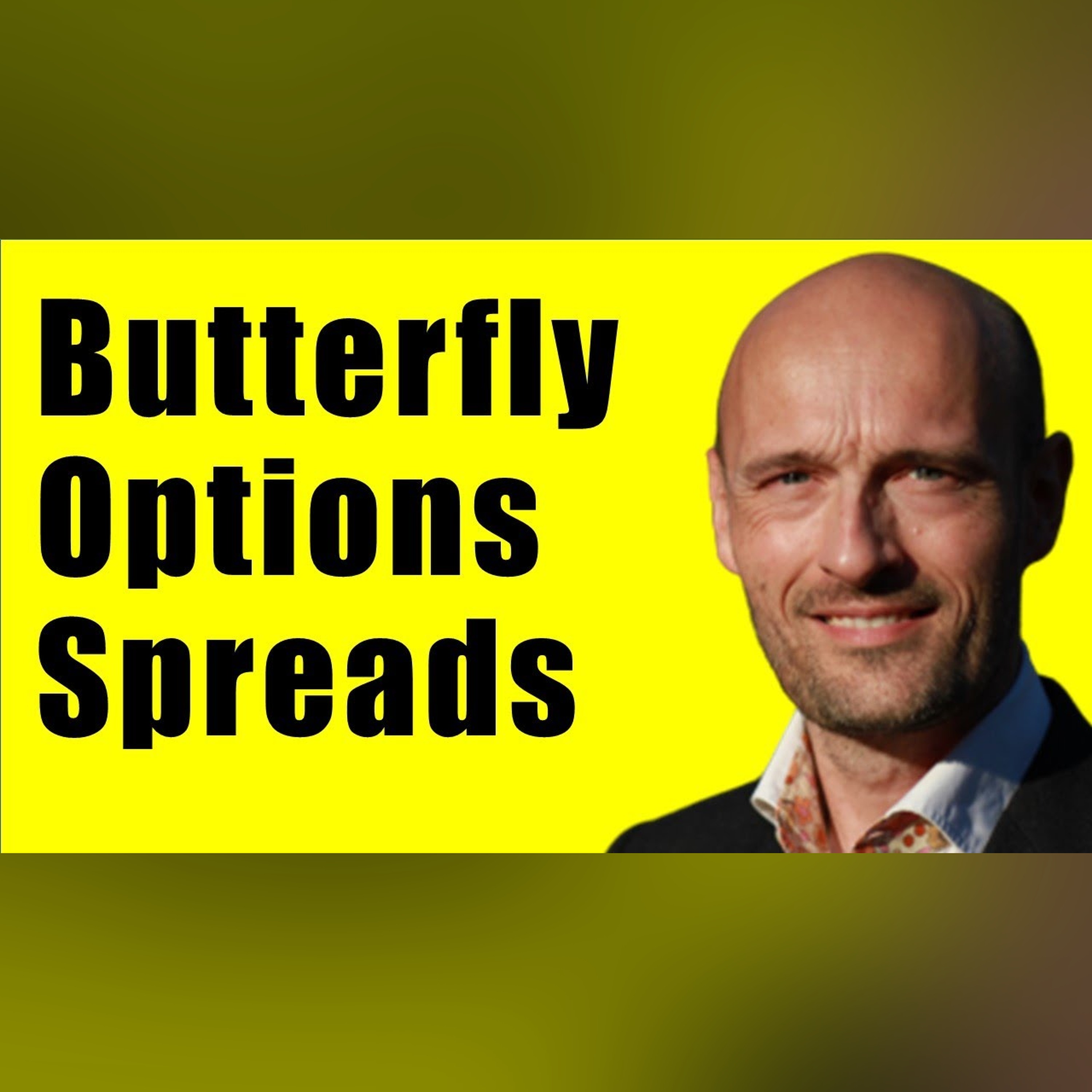 What is a Butterfly Spread?