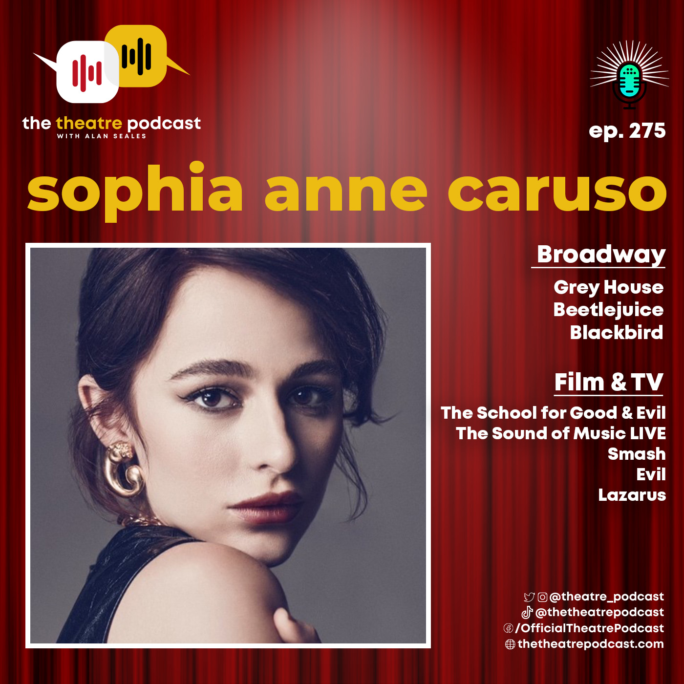 Broadway Podcast Network Ep275 Sophia Anne Caruso Exploring