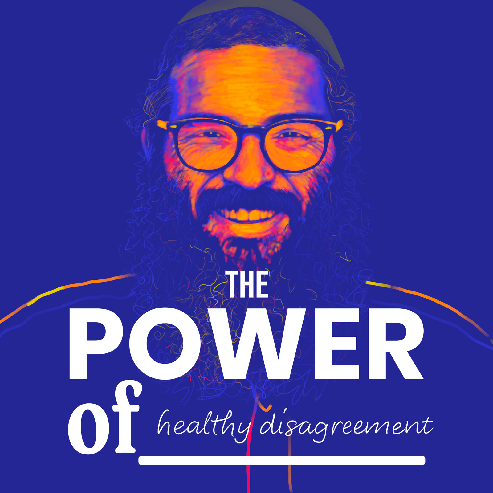 Healthy Disagreements...with Judah Mischel