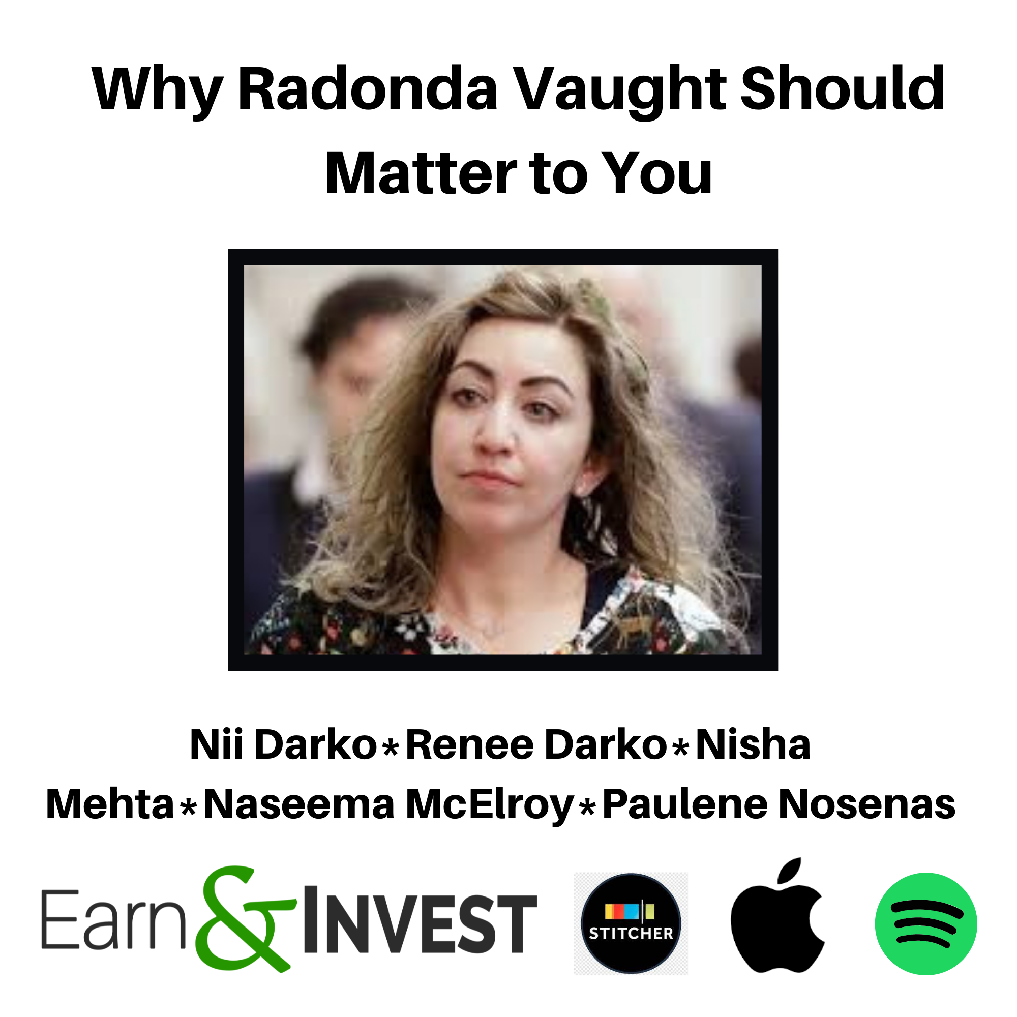 Why Radonda Vaught Should Matter to You w/ Nii Darko, Renee Darko, Nisha Mehta, Paulene Nosenas, and Naseema McElroy