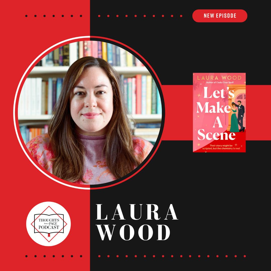 Laura Wood - LET'S MAKE A SCENE Laura Wood - LET'S MAKE A SCENE