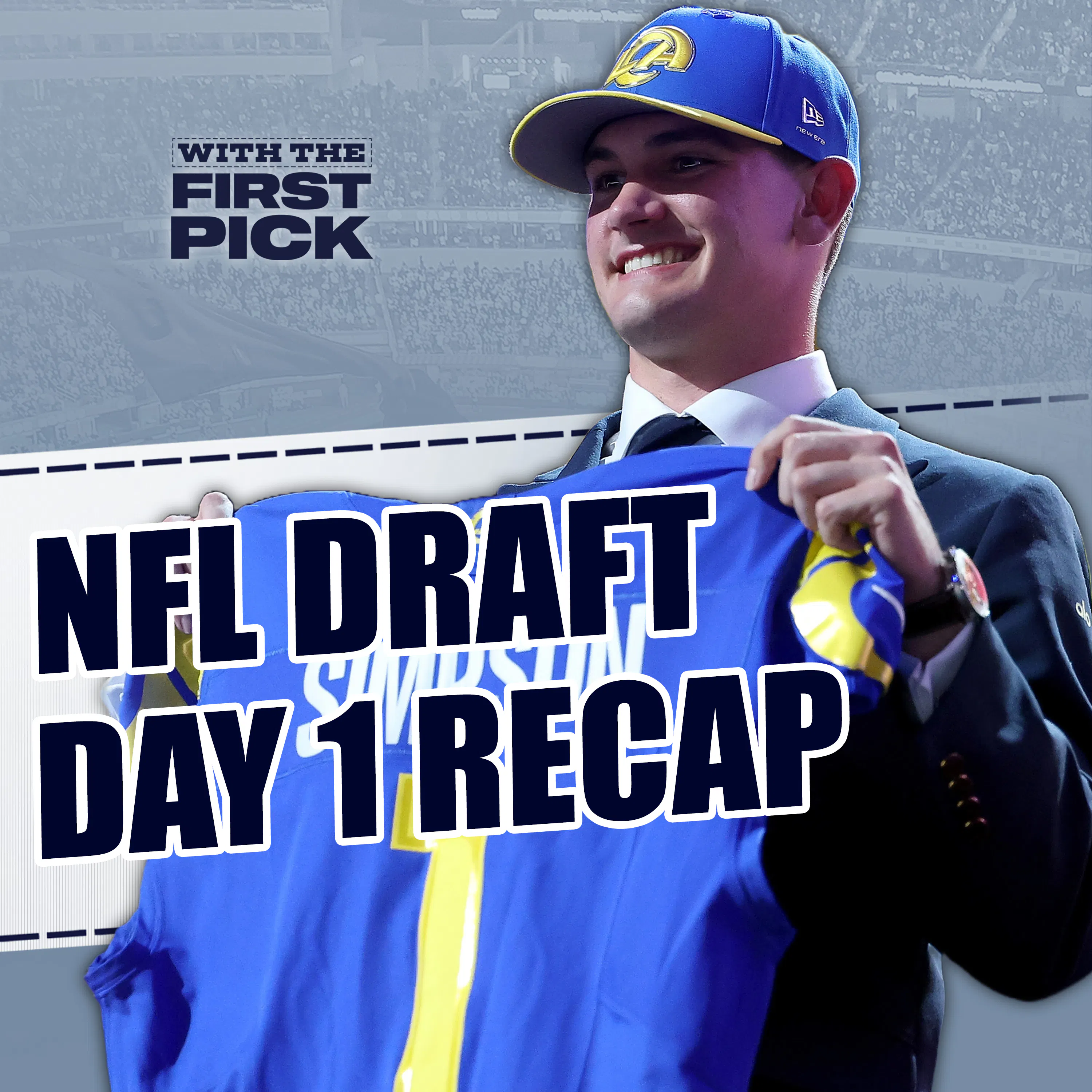 2026 NFL Draft FULL 1st Round Recap: Rams Take Ty Simpson, Winners/Losers, Best Available episode artwork