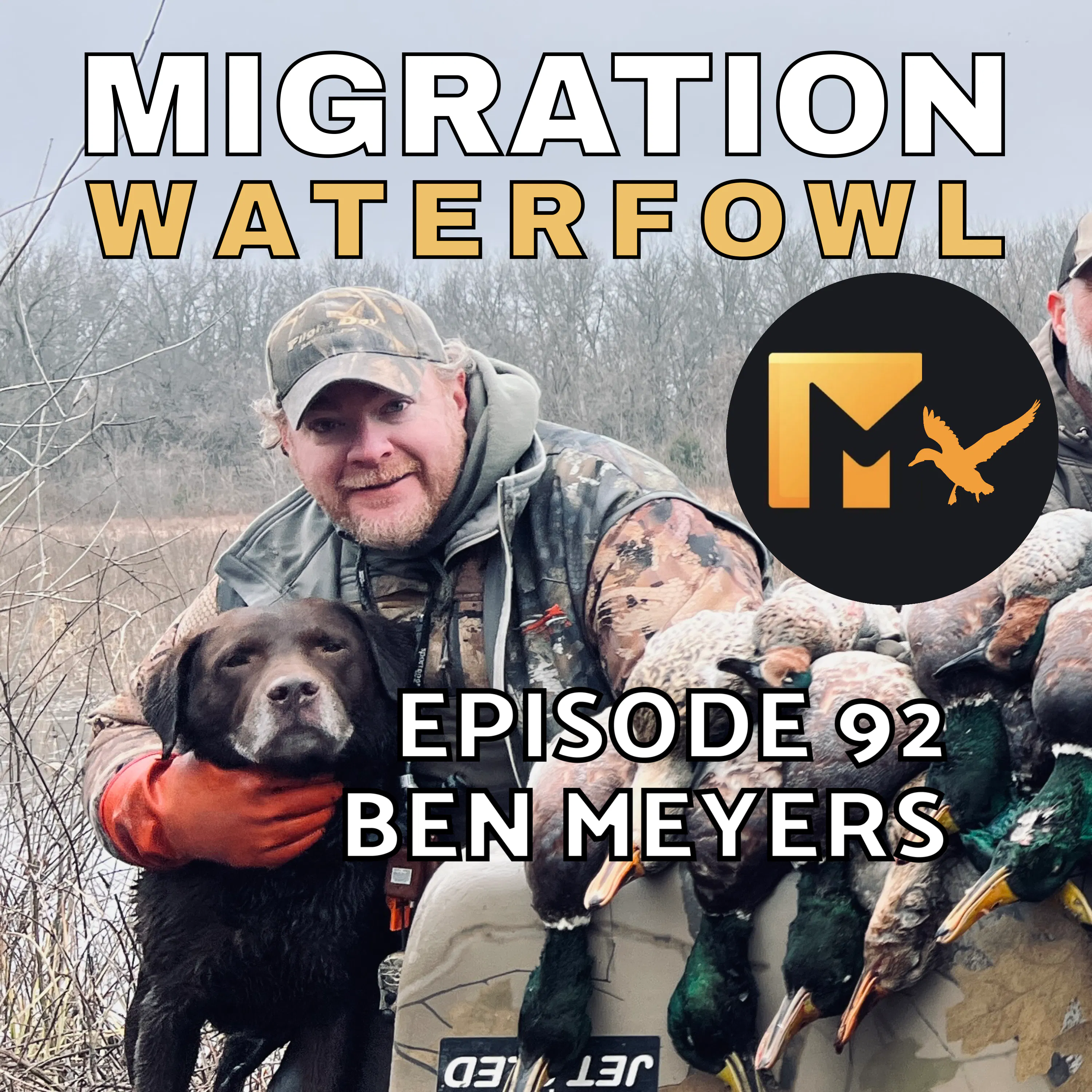 EP. 92: Duck Habitat, Flooded Corn & Shotgun Ammo with Ben Meyers episode artwork
