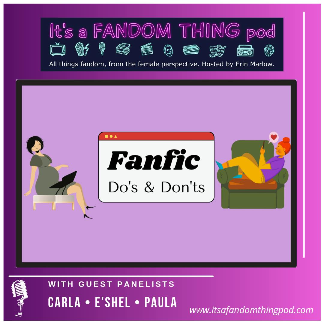 Fanfic Do's and Don'ts