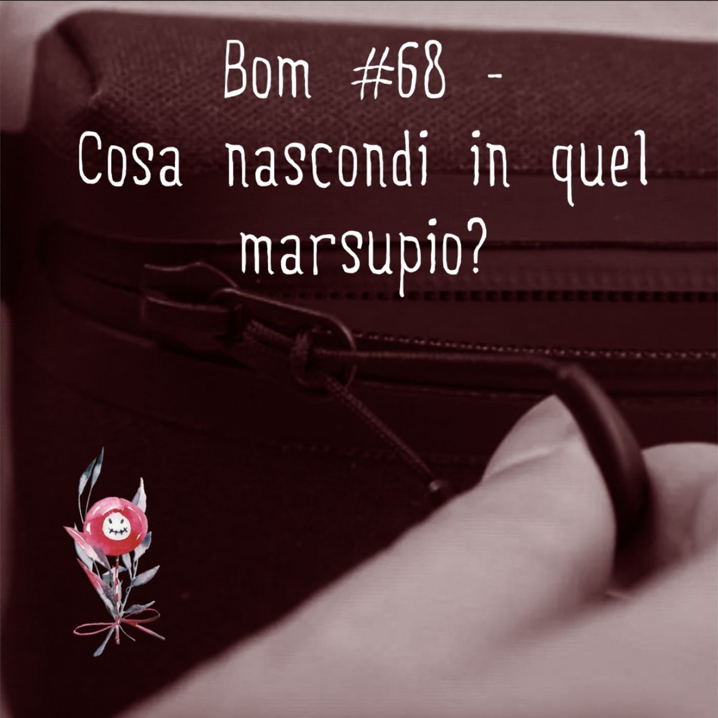 #68 - Cosa nascondi in quel marsupio? episode artwork