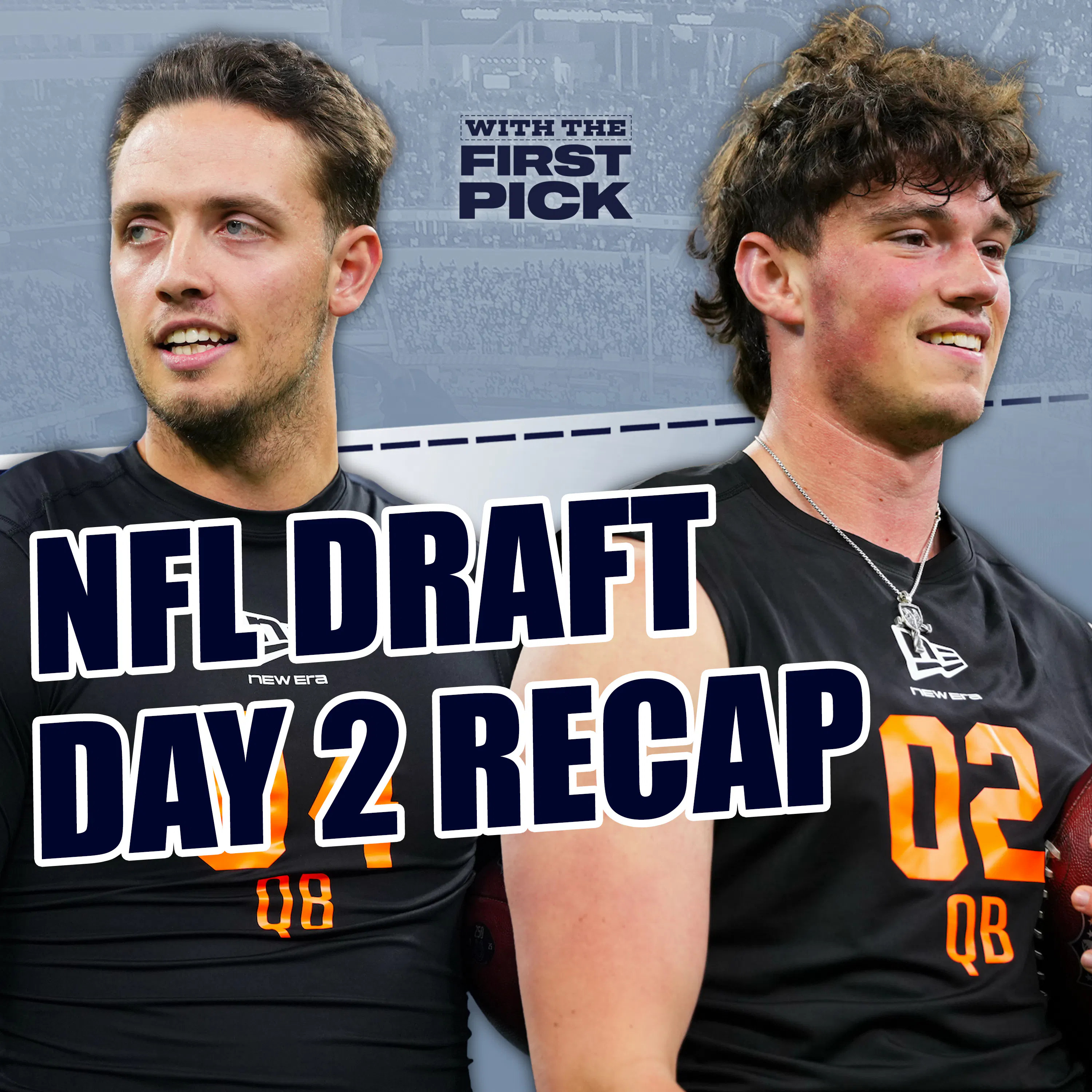2026 NFL Draft Day 2 Recap: Beck & Allar Go Round 3 | Winners/Losers | Day 3 Best Available episode artwork