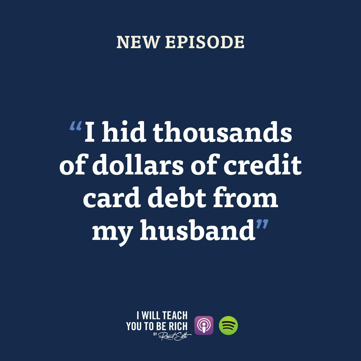 9. “I hid thousands of dollars of credit card debt from my husband”