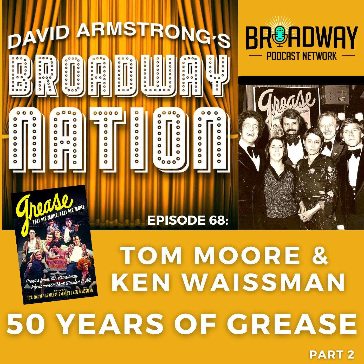 Episode 68: Fifty Years Of Grease, Part 2 Image
