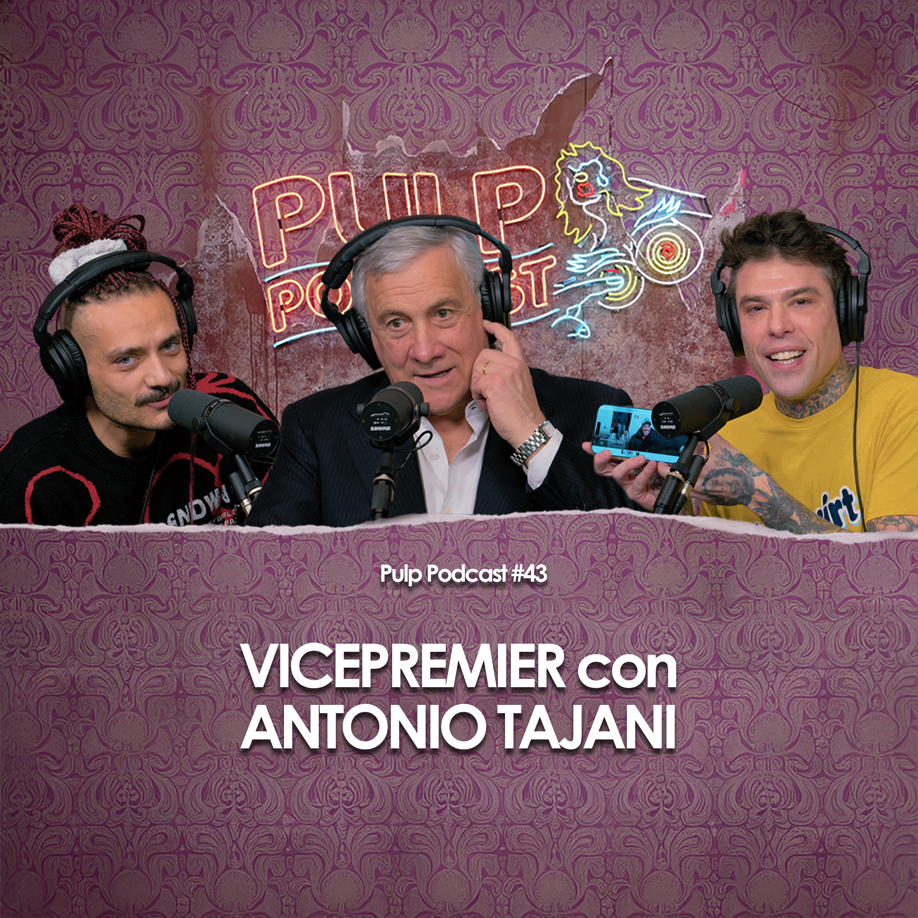 Vicepremier con Antonio Tajani | Pulp Podcast #43