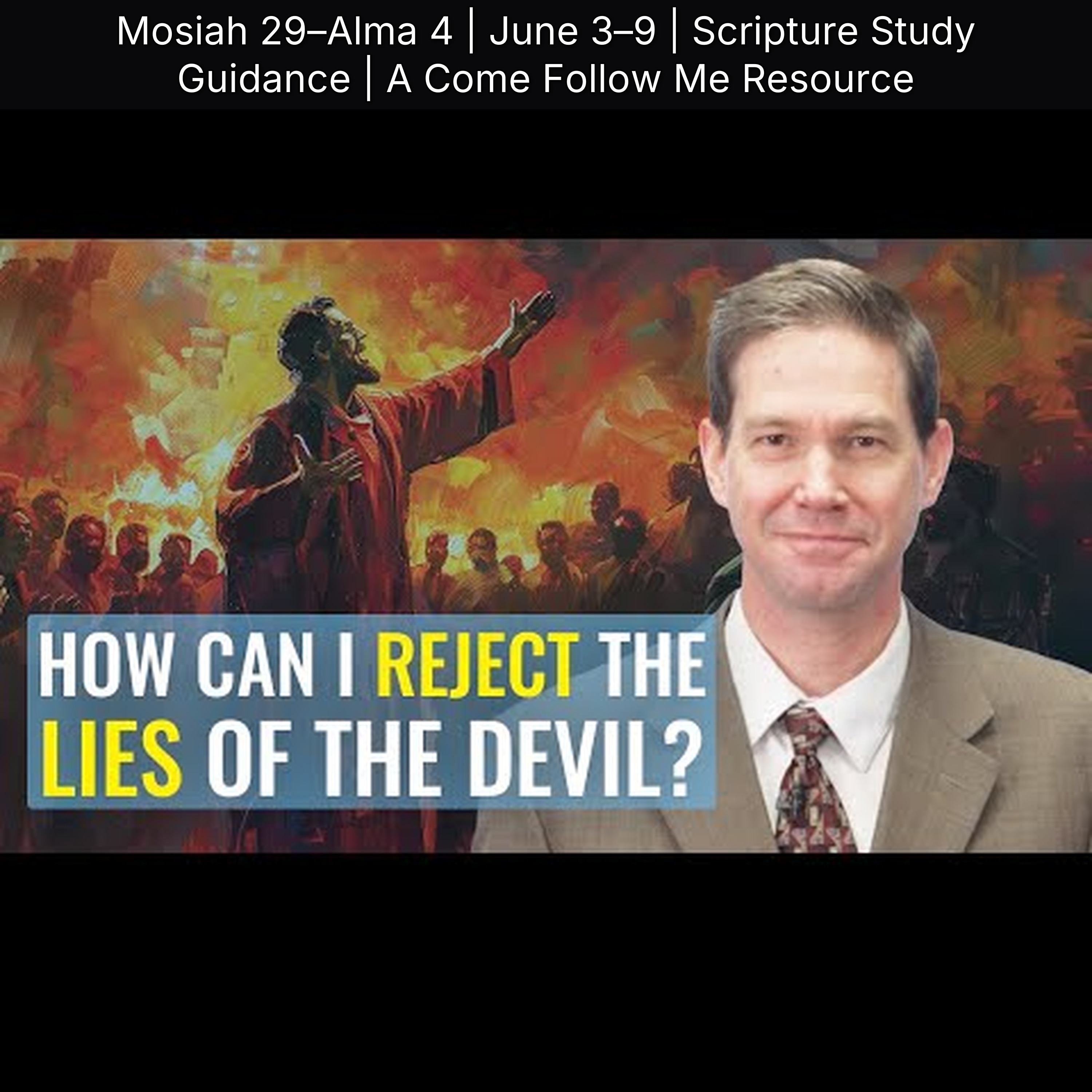 Mosiah 29–Alma 4 | June 3–9 | Scripture Study Guidance | A Come Follow Me Resource episode artwork