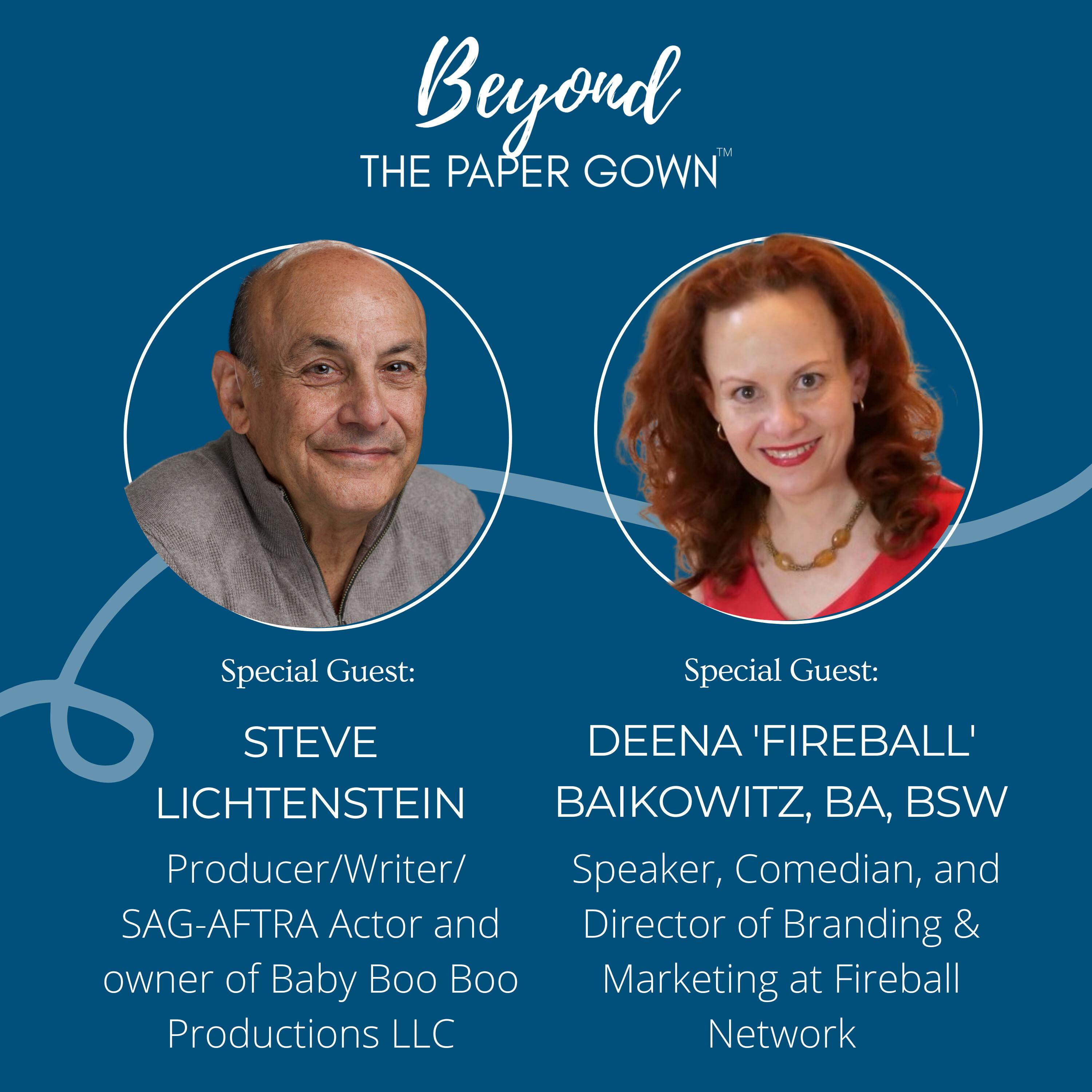 How to Make Connections Through Humor and Storytelling:  A Candid Conversation With Steve Lichtenstein and Deena Baikowitz