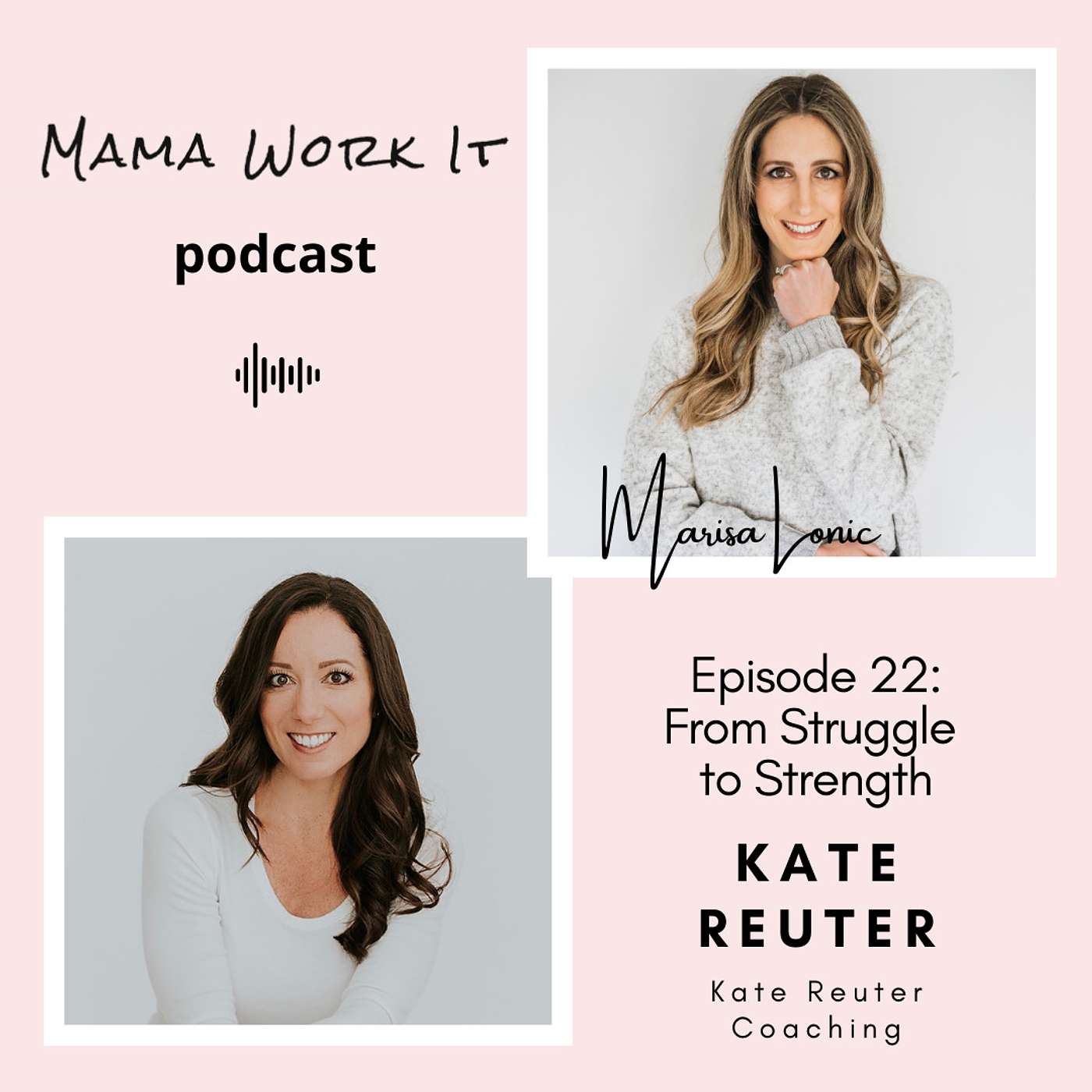 From Struggle to Strength with Kate Reuter