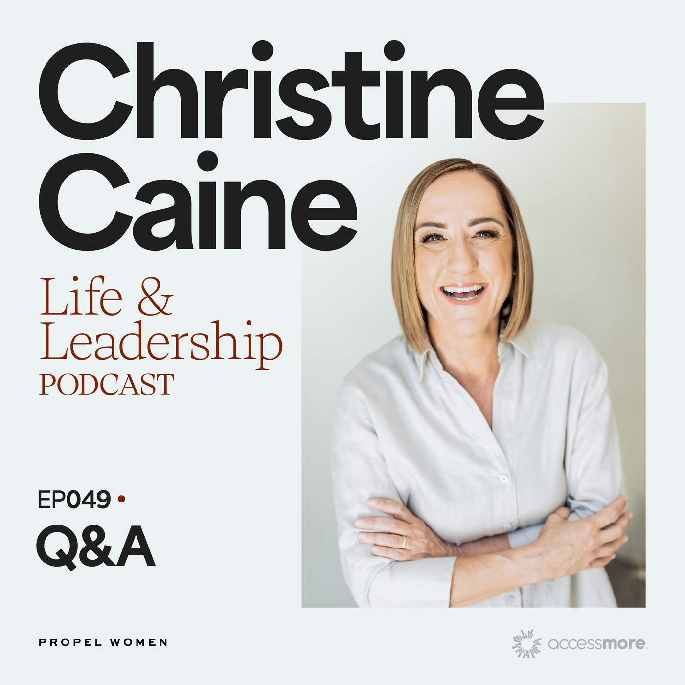 EP 49 Q&A with Christine Caine: How to Make Prayer Your First Response episode artwork