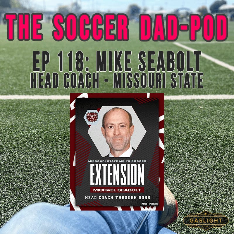 Ep. 118: Mike Seabolt | Head Coach Missouri State Ep. 118: Mike Seabolt | Head Coach Missouri State