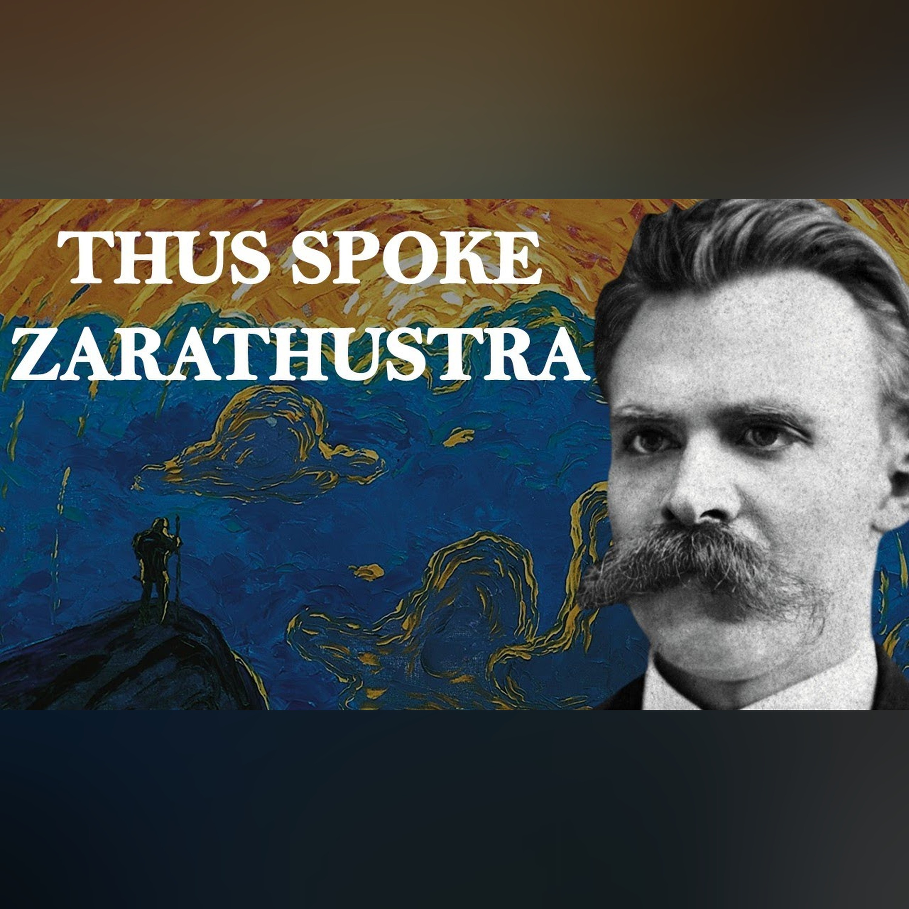 Nietzsche’s Thus Spoke Zarathustra Explained episode artwork
