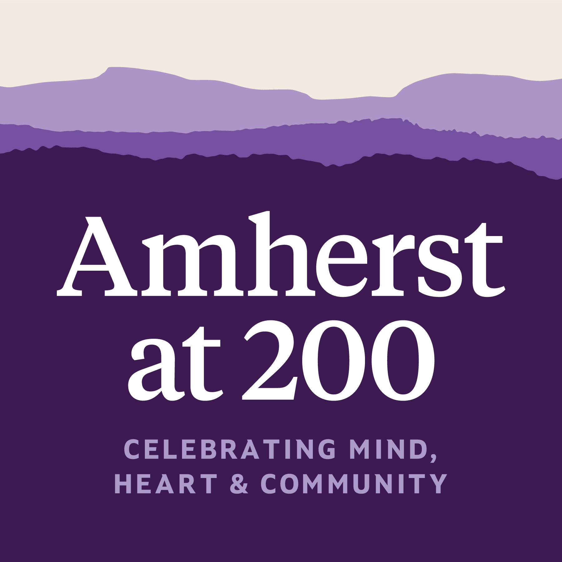 Amherst at 200: Celebrating Mind, Heart, and Community