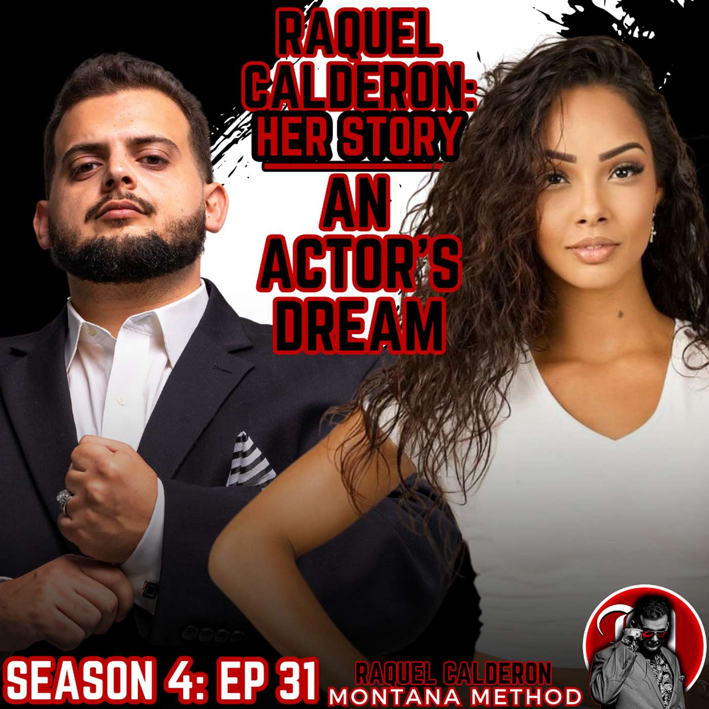 What It Takes In Acting In 2024 w/ Raquel Calderon