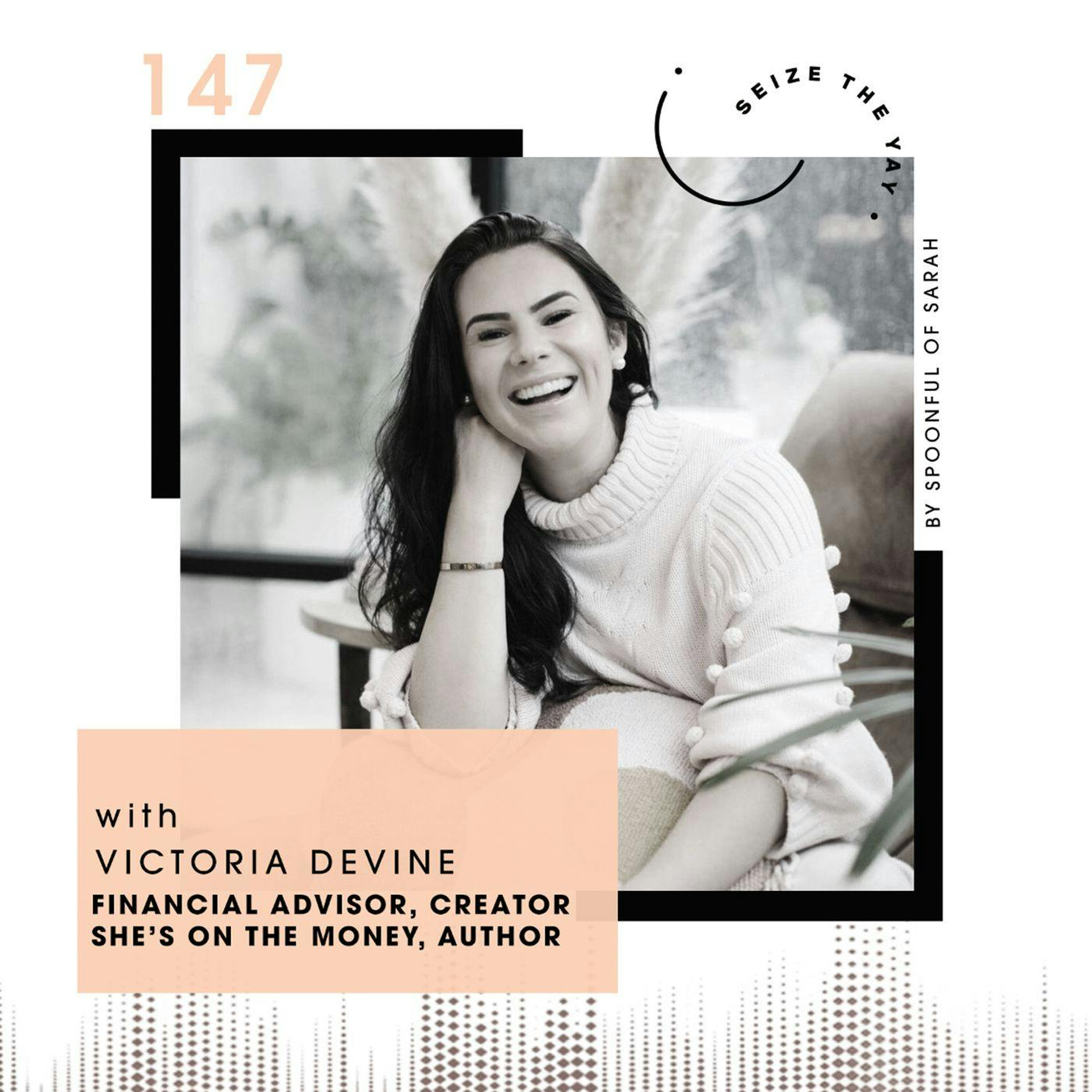 Victoria Devine // She's on the money! episode artwork