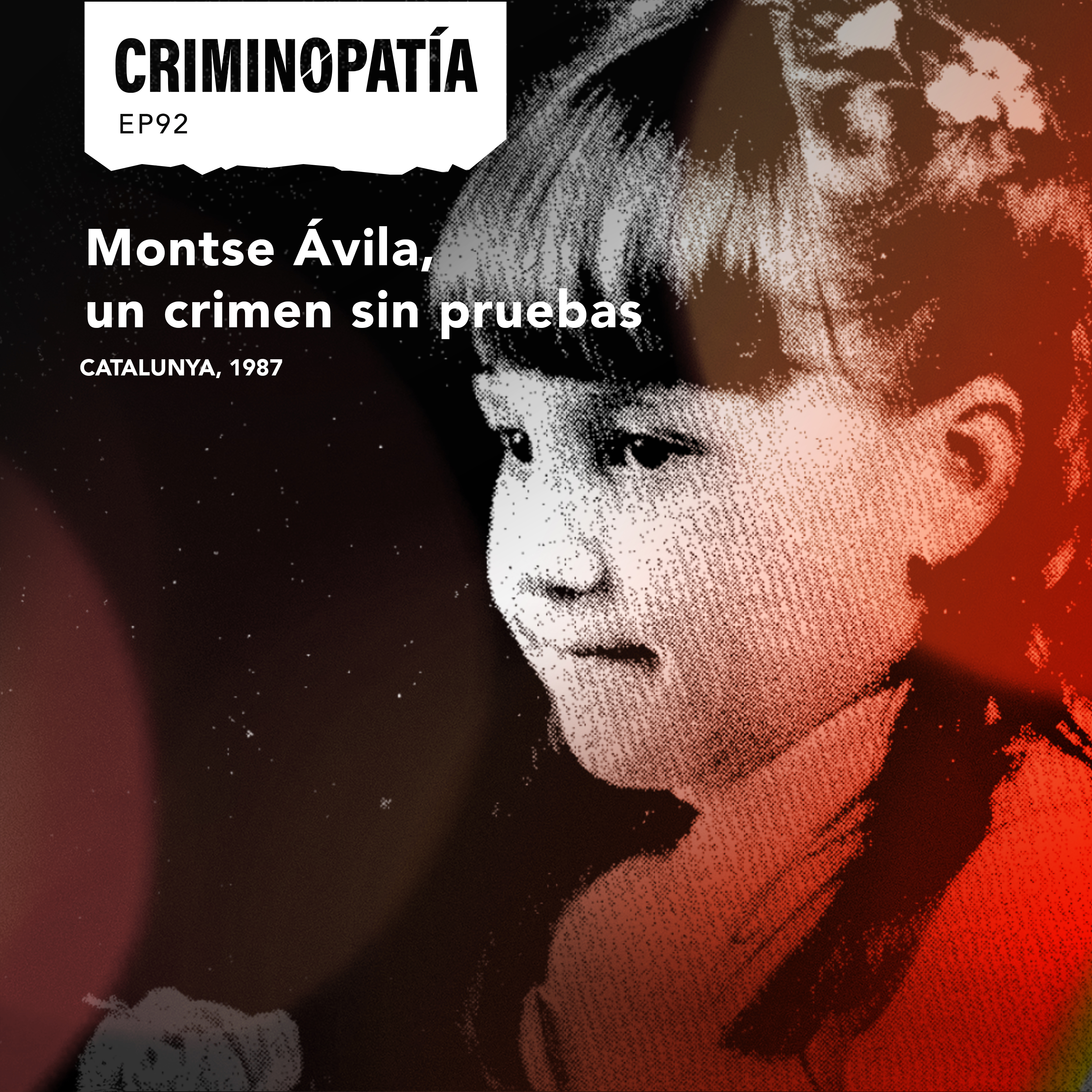 92. Montse Ávila; un crimen sin pruebas (Catalunya, 1987)