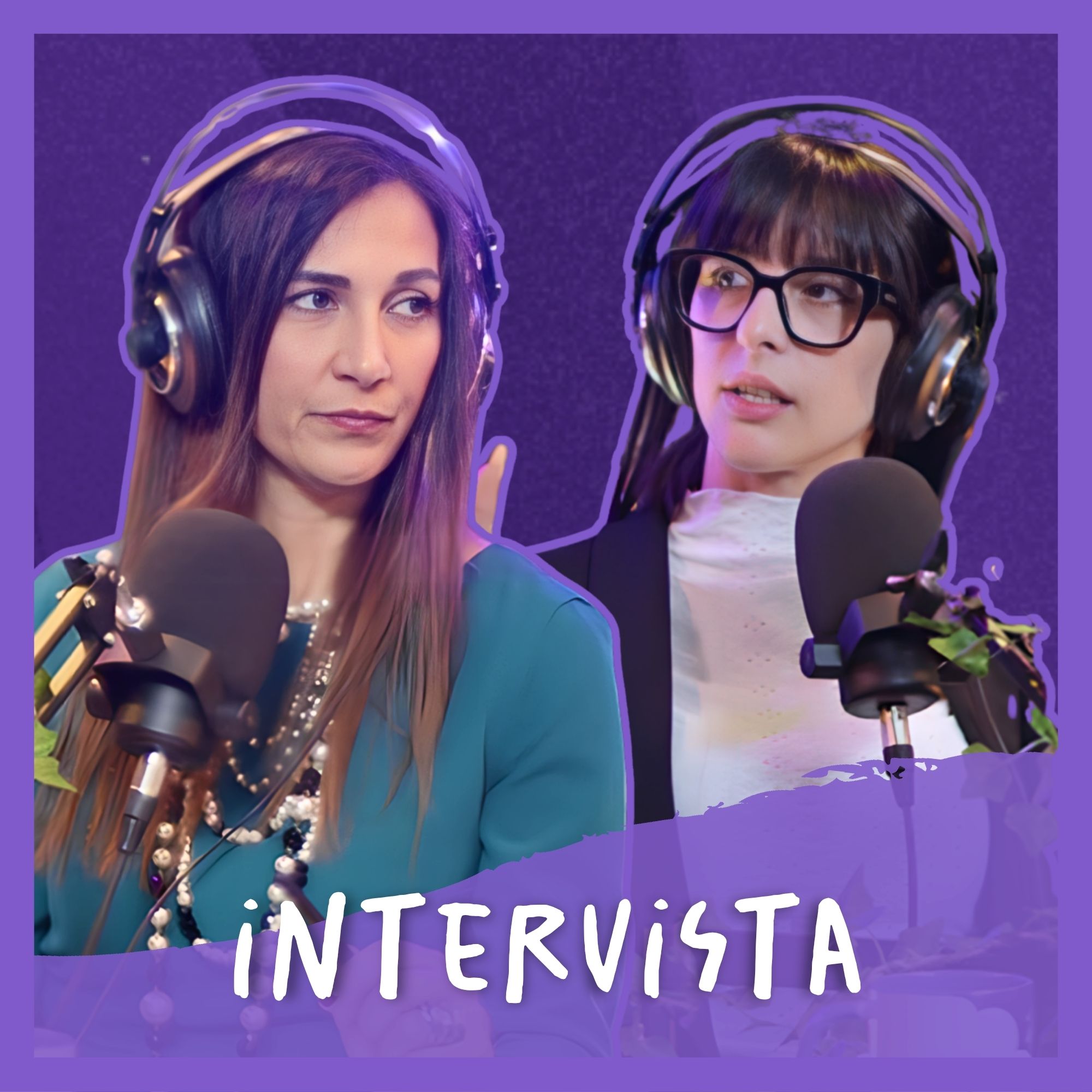 Ep.105 - Crescere in una setta: tra abusi e manipolazione con Anna Volpiana ed Eloisia Minolfi | B12