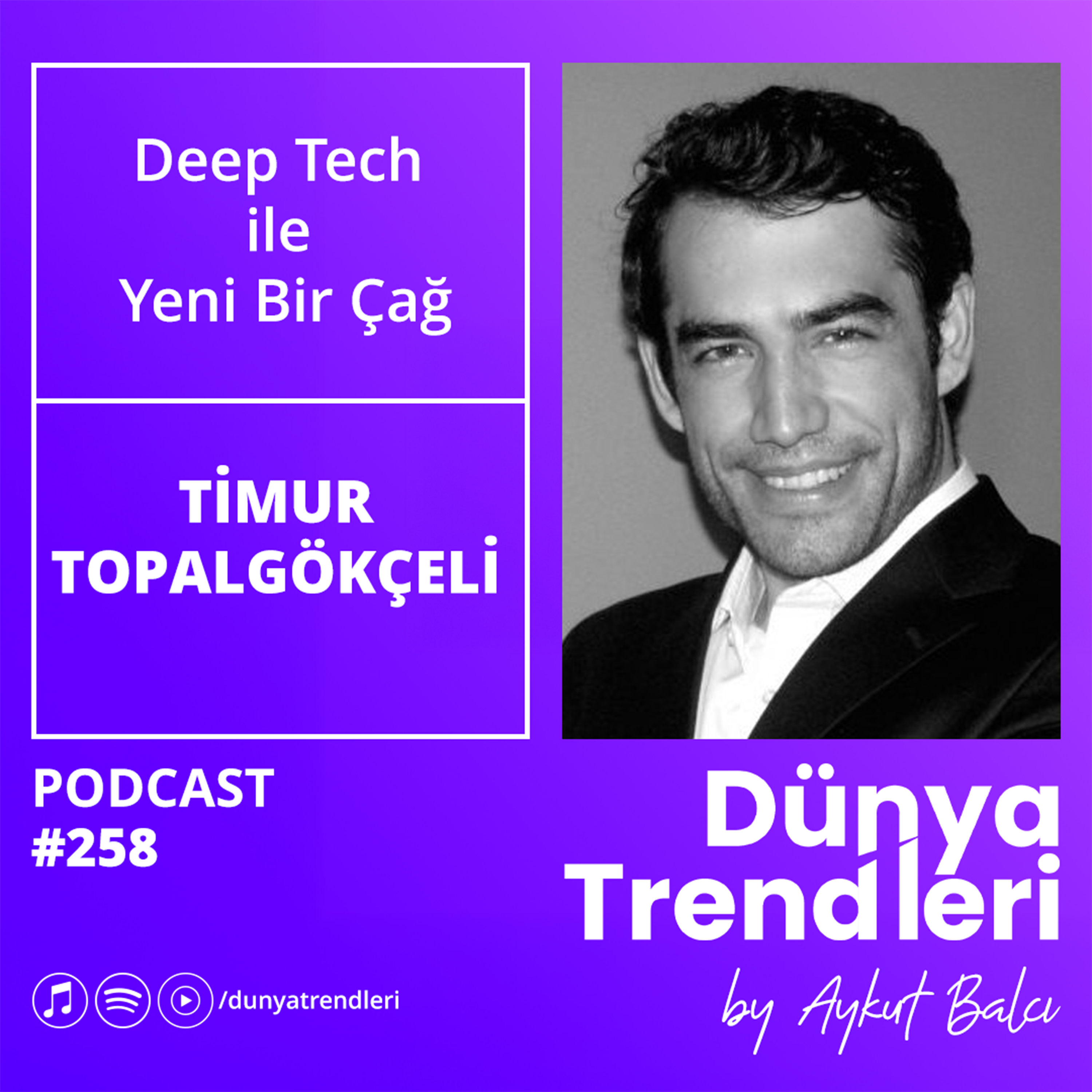 Deep Tech ile Yeni Bir Çağ - Hello Tommorrow Türkiye CEO'su Timur Topalgökçeli
