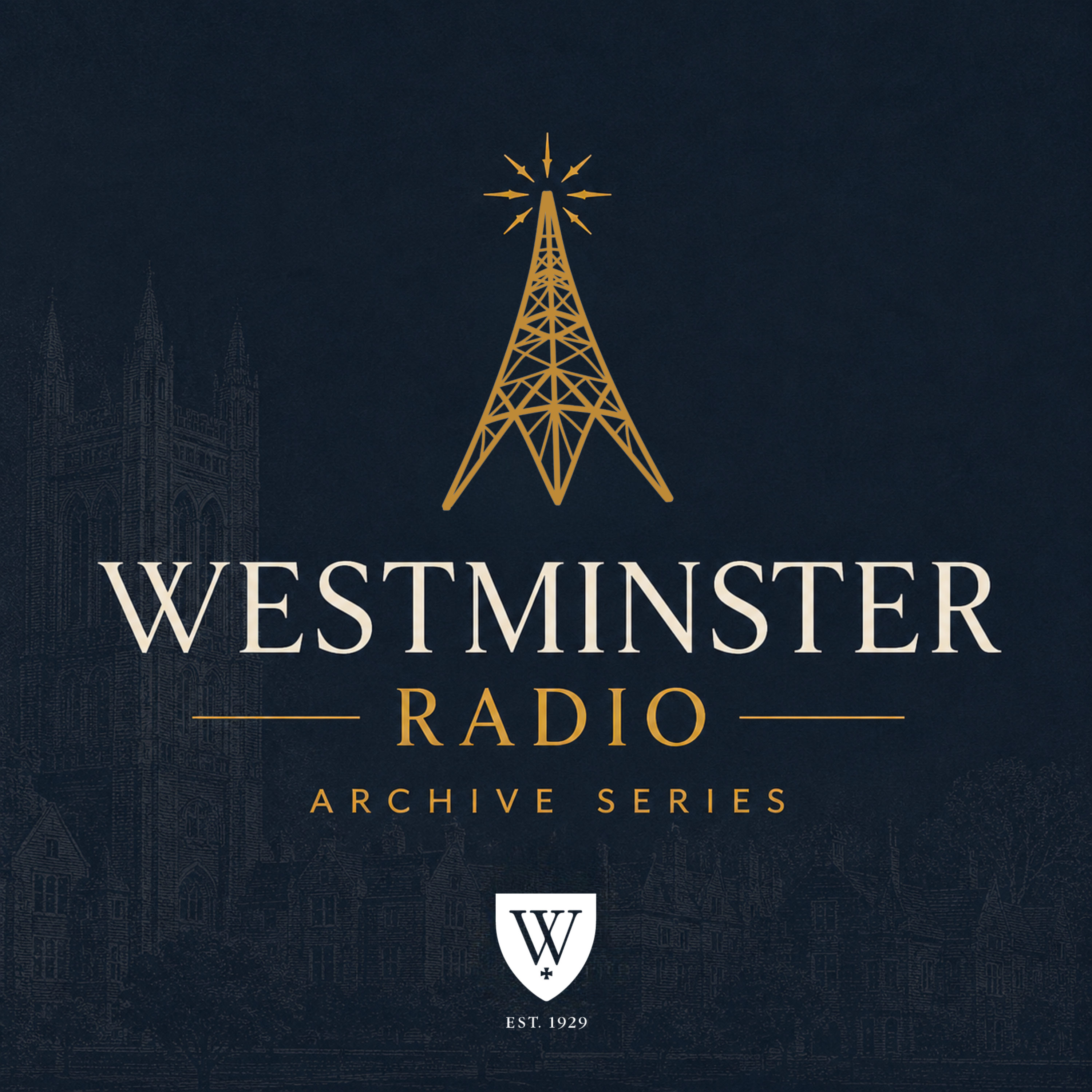 Preaching in the Kingdom | Edmund Clowney | Westminster Radio #8 episode artwork