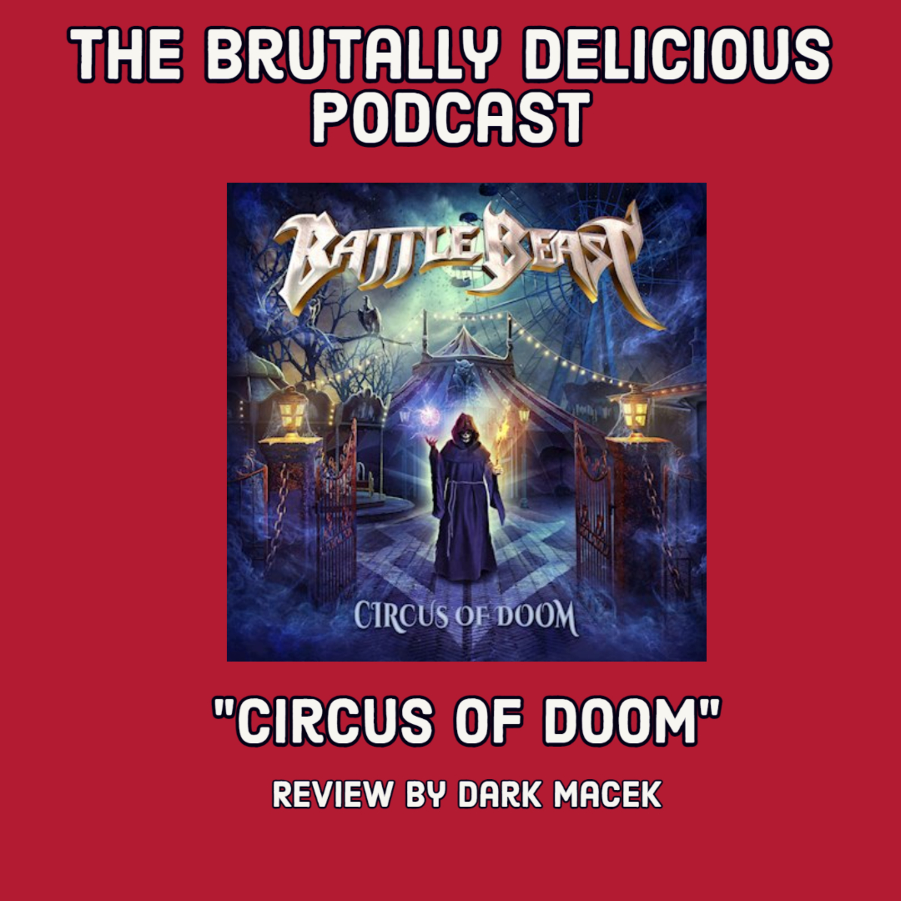 Battle Beast "Circus of Doom" Review by Dark Macek episode artwork
