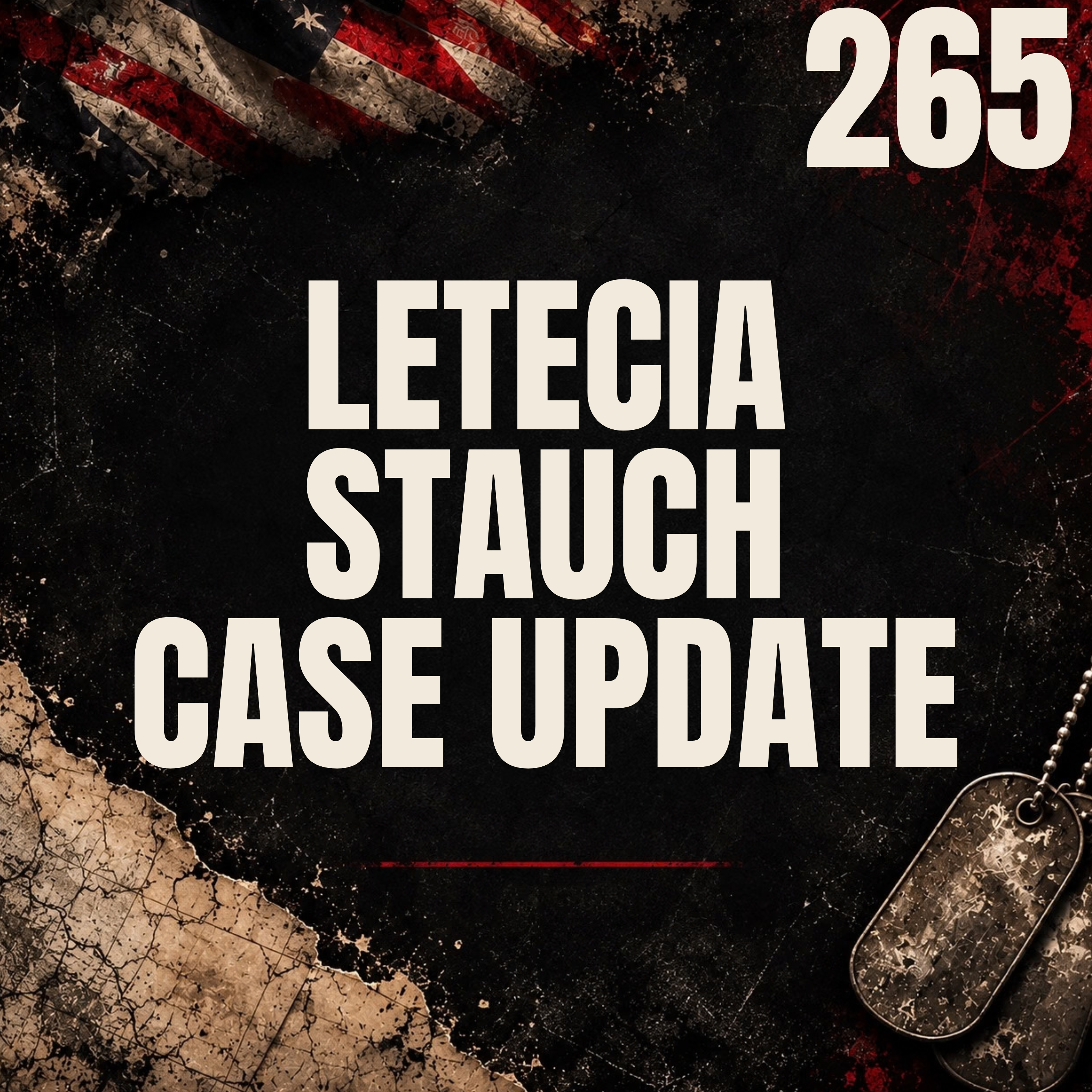 265 || Letecia Stauch Wins New Trial || Gannon Stauch Case Update