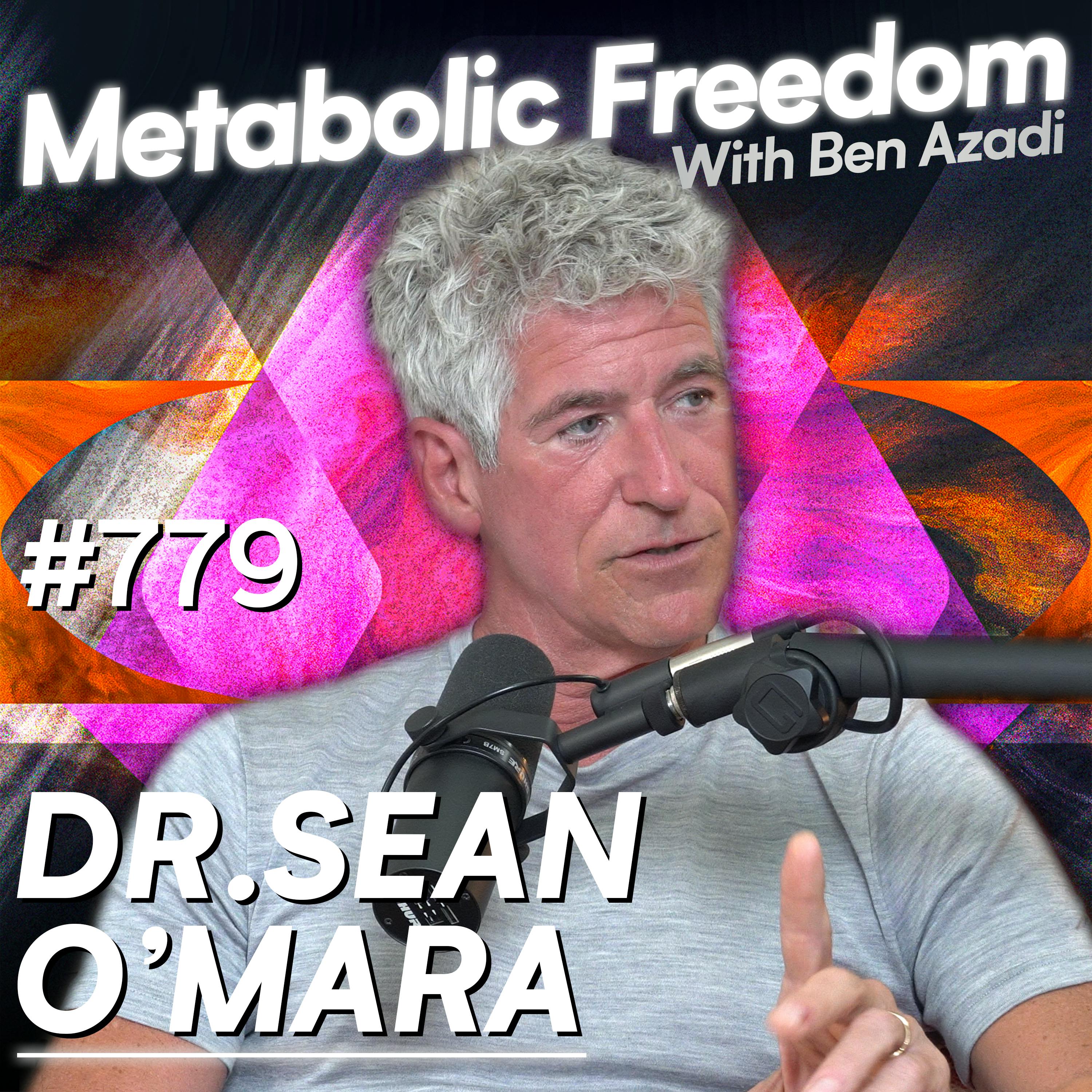 #779 The Visceral Fat Trap: Unveiling the Hidden Dangers of Processed Foods, Stress, and Poor Sleep Habits on Your Belly with Dr. Sean O'Mara