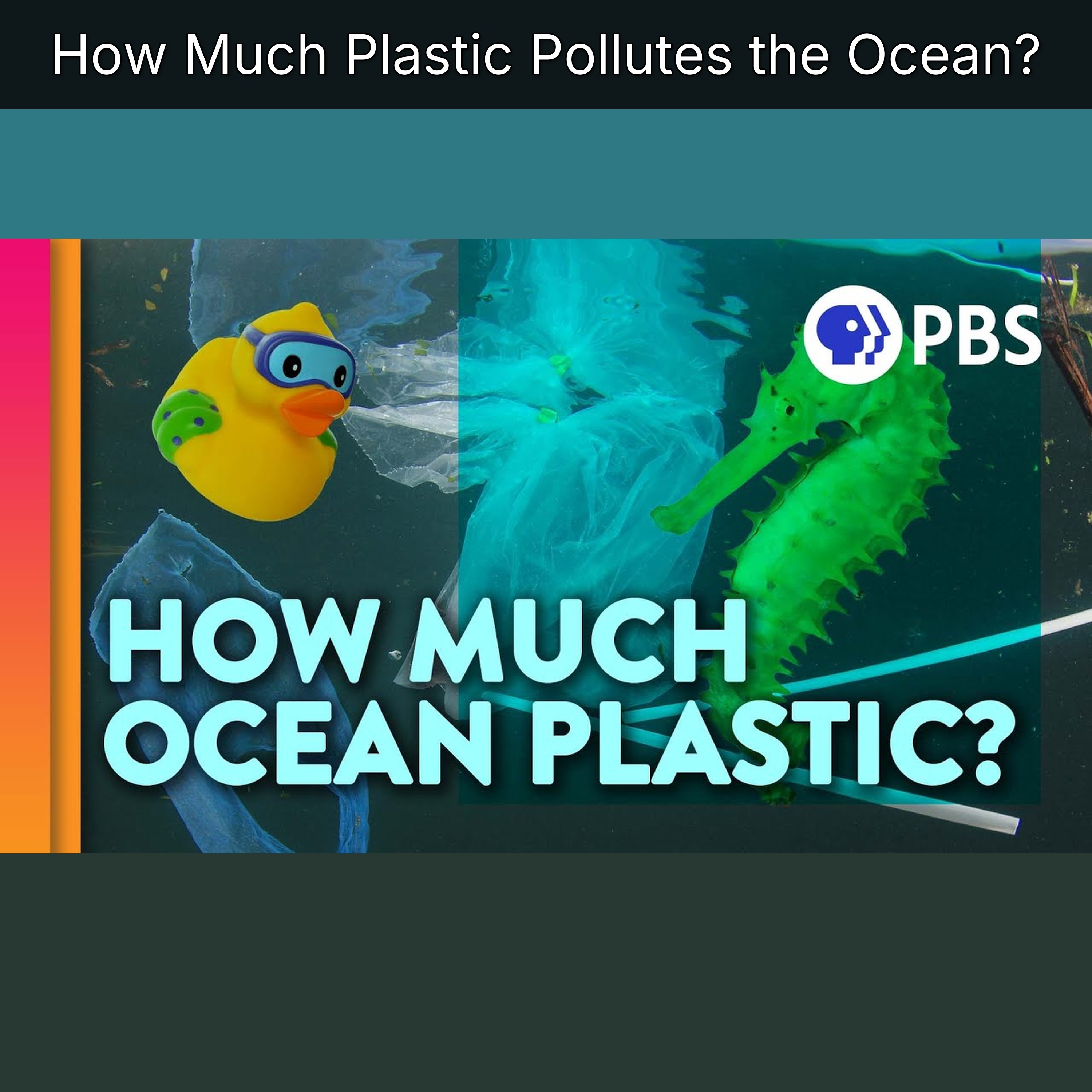 How Much Plastic Pollutes the Ocean? episode artwork