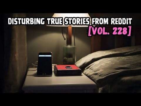 Vol. 228: 3 Disturbing TRUE Stories From Reddit episode artwork