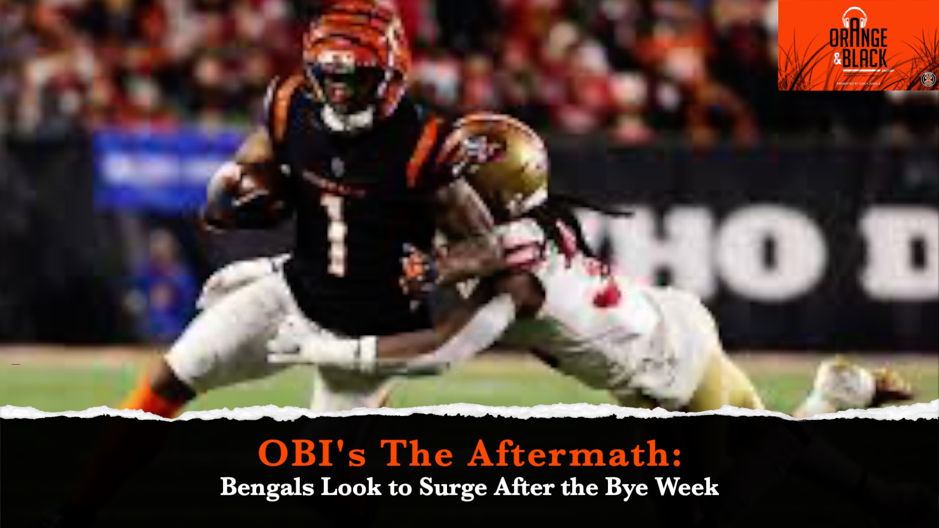 OBI's "The Aftermath": Bengals Look to Surge out of Bye Week episode artwork