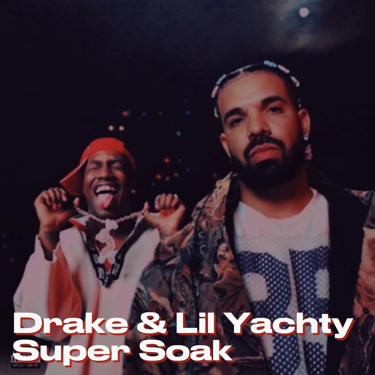 Drake & Lil Yachty - Super Soak episode artwork