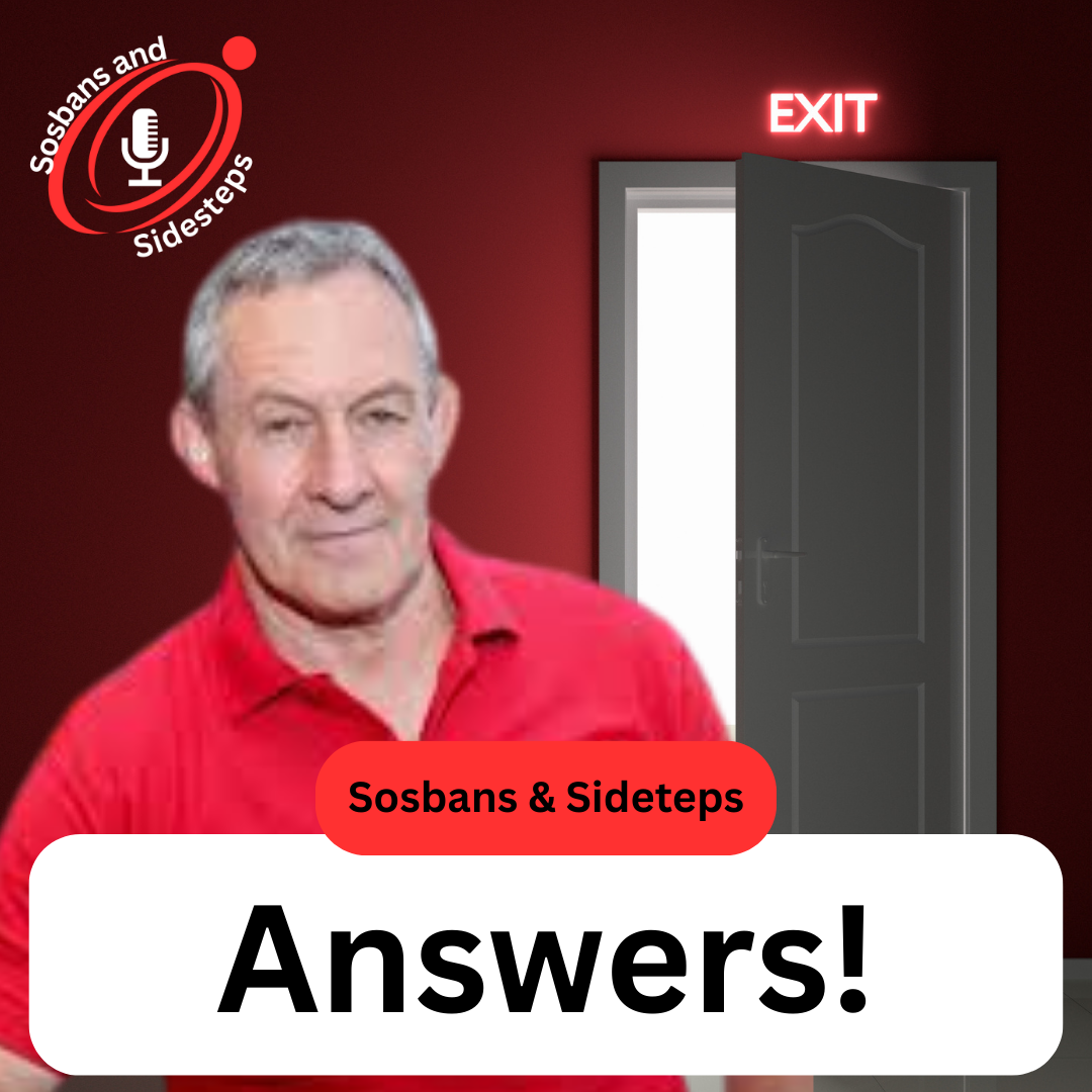 Sosbans and Sidesteps