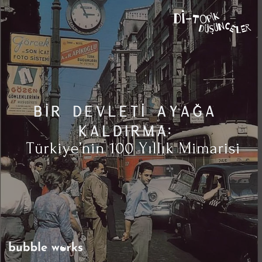 56 | Bir Devleti Ayağa Kaldırma: Türkiye’nin 100 Yıllık Mimarisi episode artwork