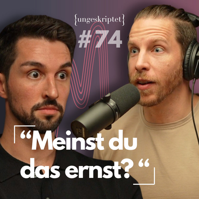 {ungeskriptet} - Gespräche, die dich weiter bringen