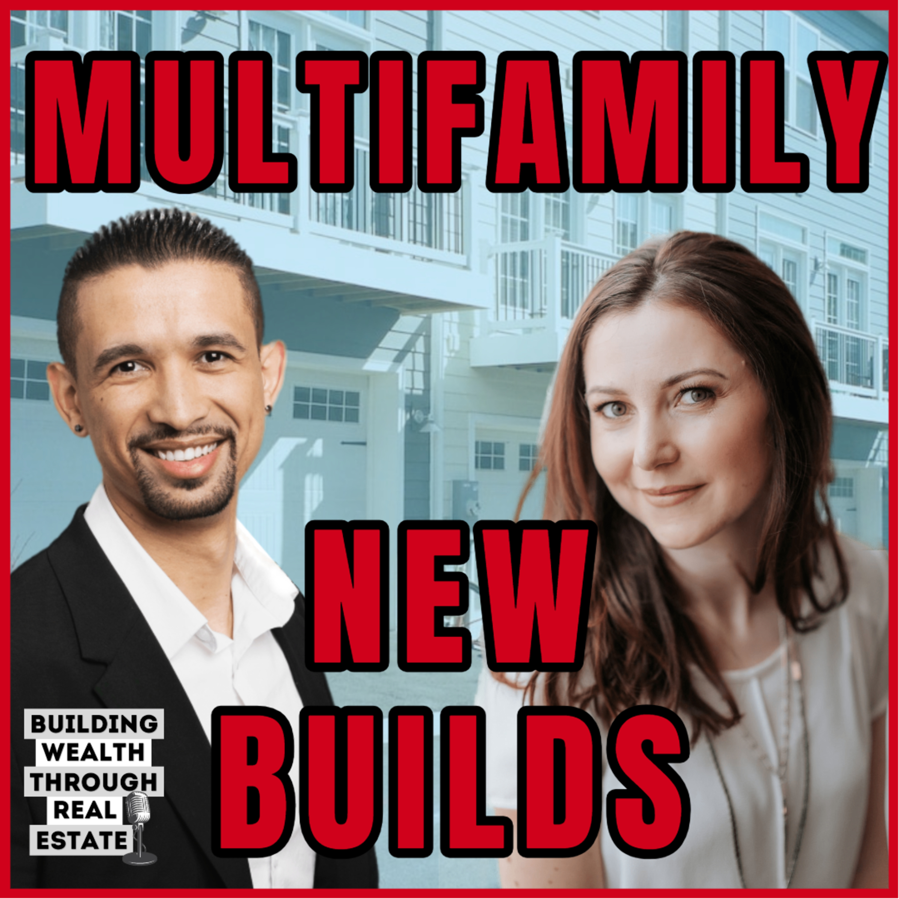 The Wealth Through Real Estate Show